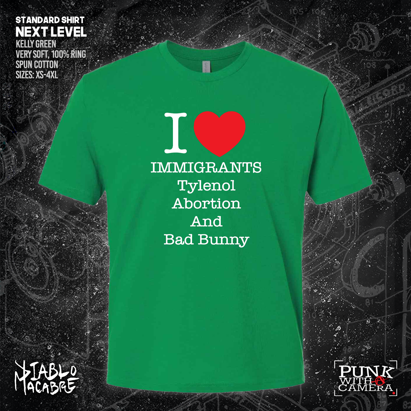 I <3 Immigrants Tylenol Abortion And Bad Bunny