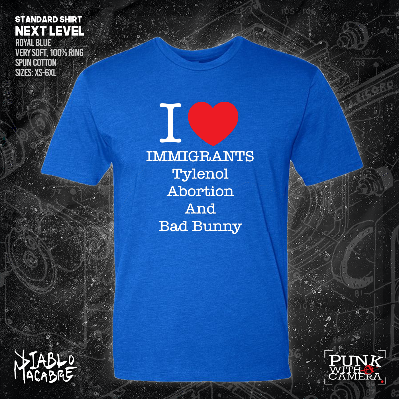 I <3 Immigrants Tylenol Abortion And Bad Bunny