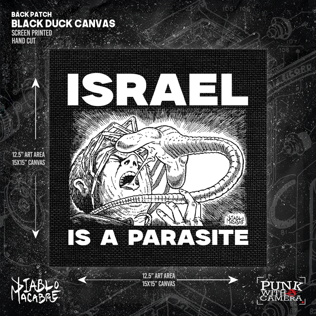 Israel Is A Parasite - Backpatch