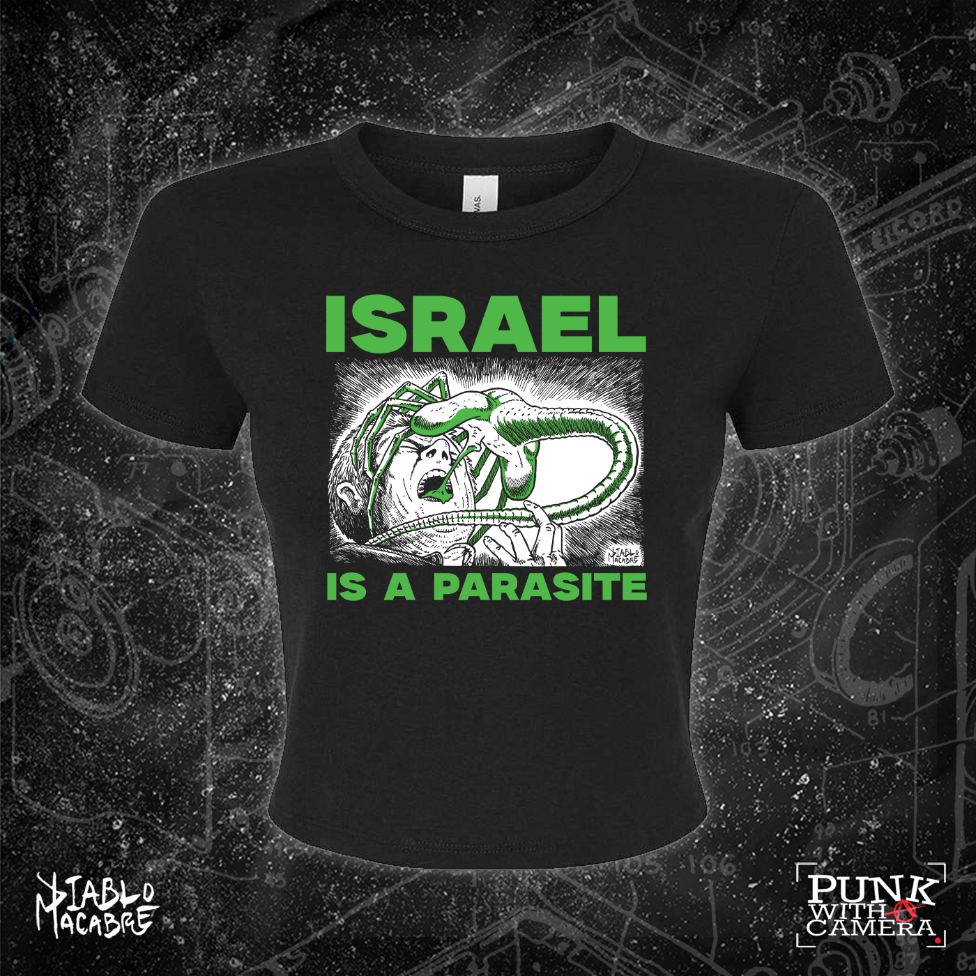 Israel Is A Parasite - Green Two Color Version - Diablo Macabre