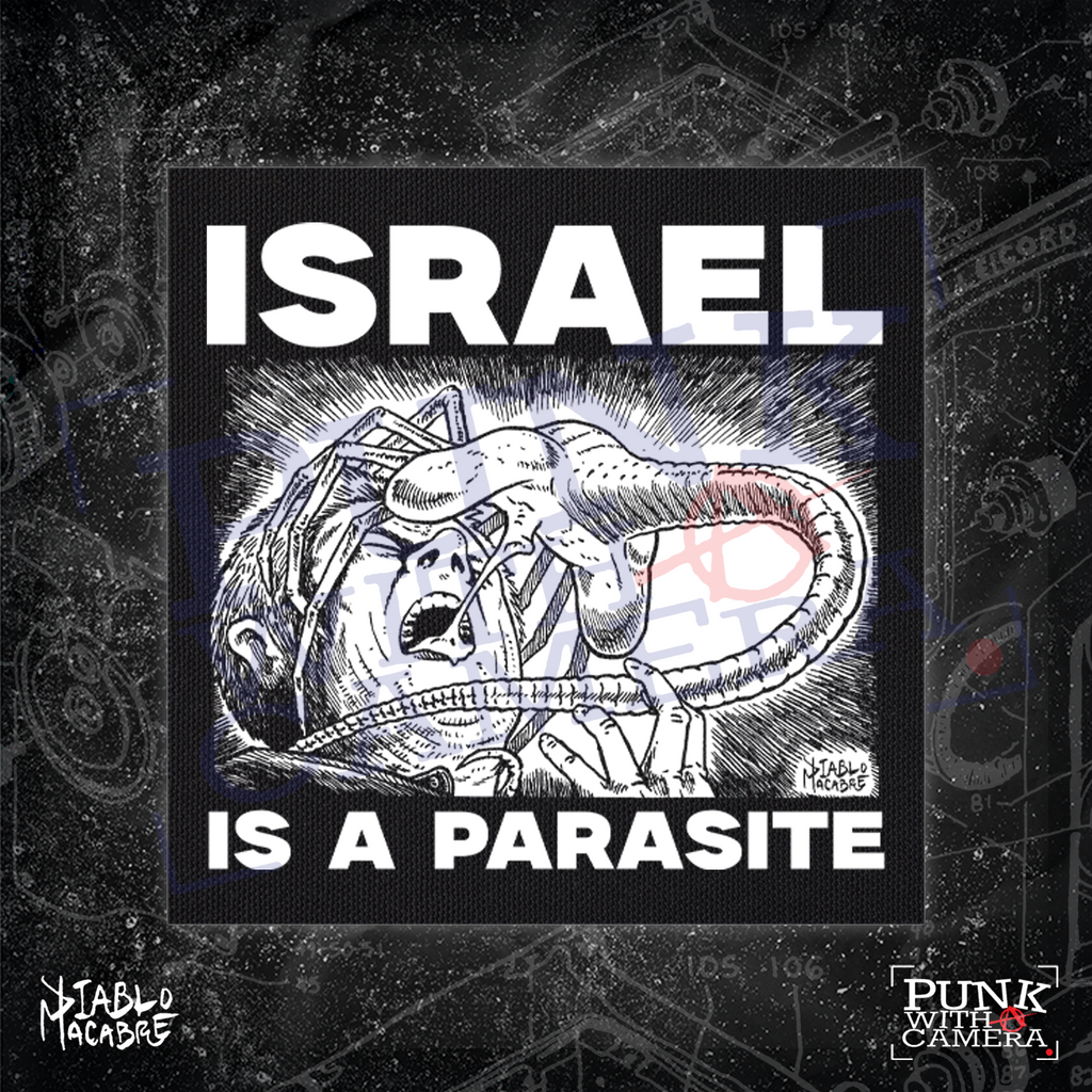 Israel Is A Parasite - Backpatch