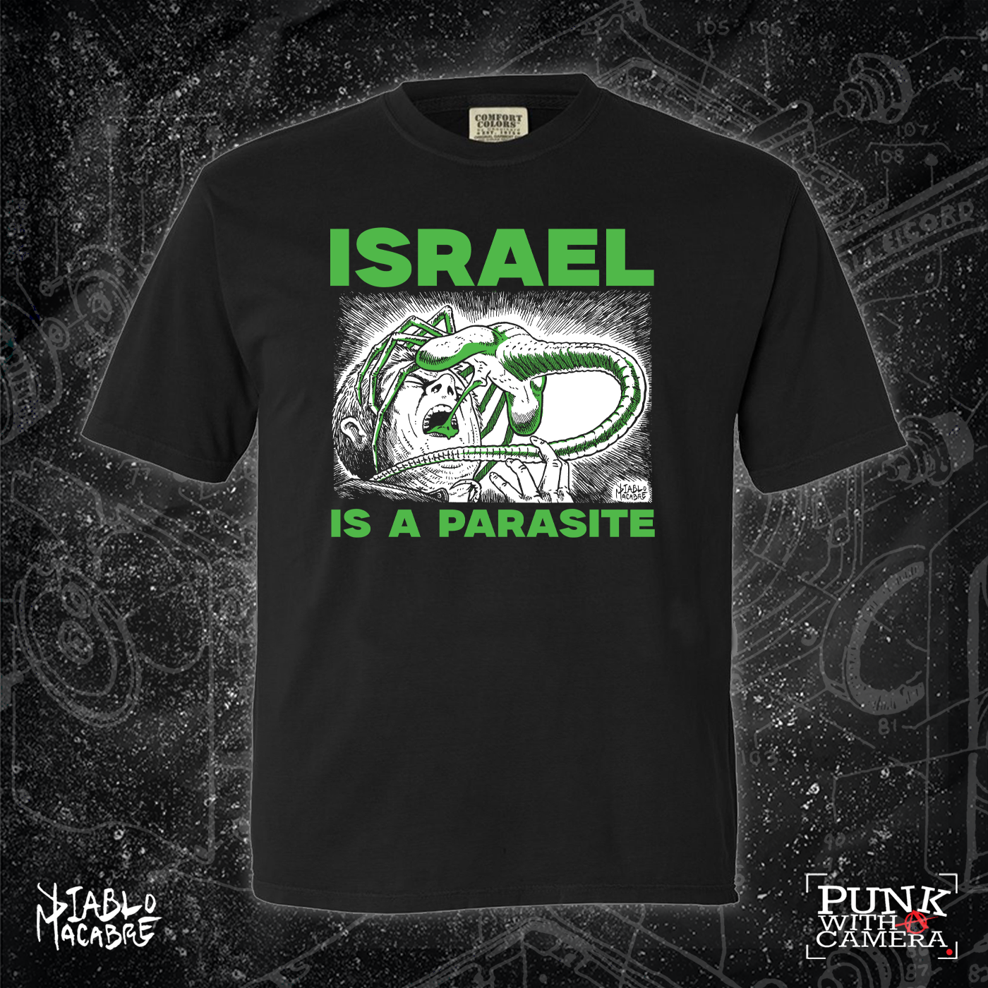 Israel Is A Parasite - Green Two Color Version - Diablo Macabre