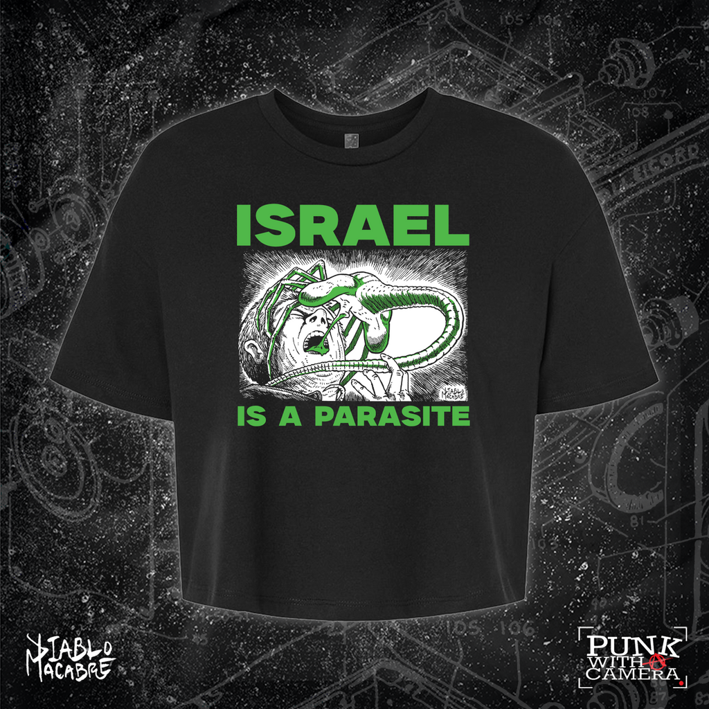 Israel Is A Parasite - Green Two Color Version - Diablo Macabre