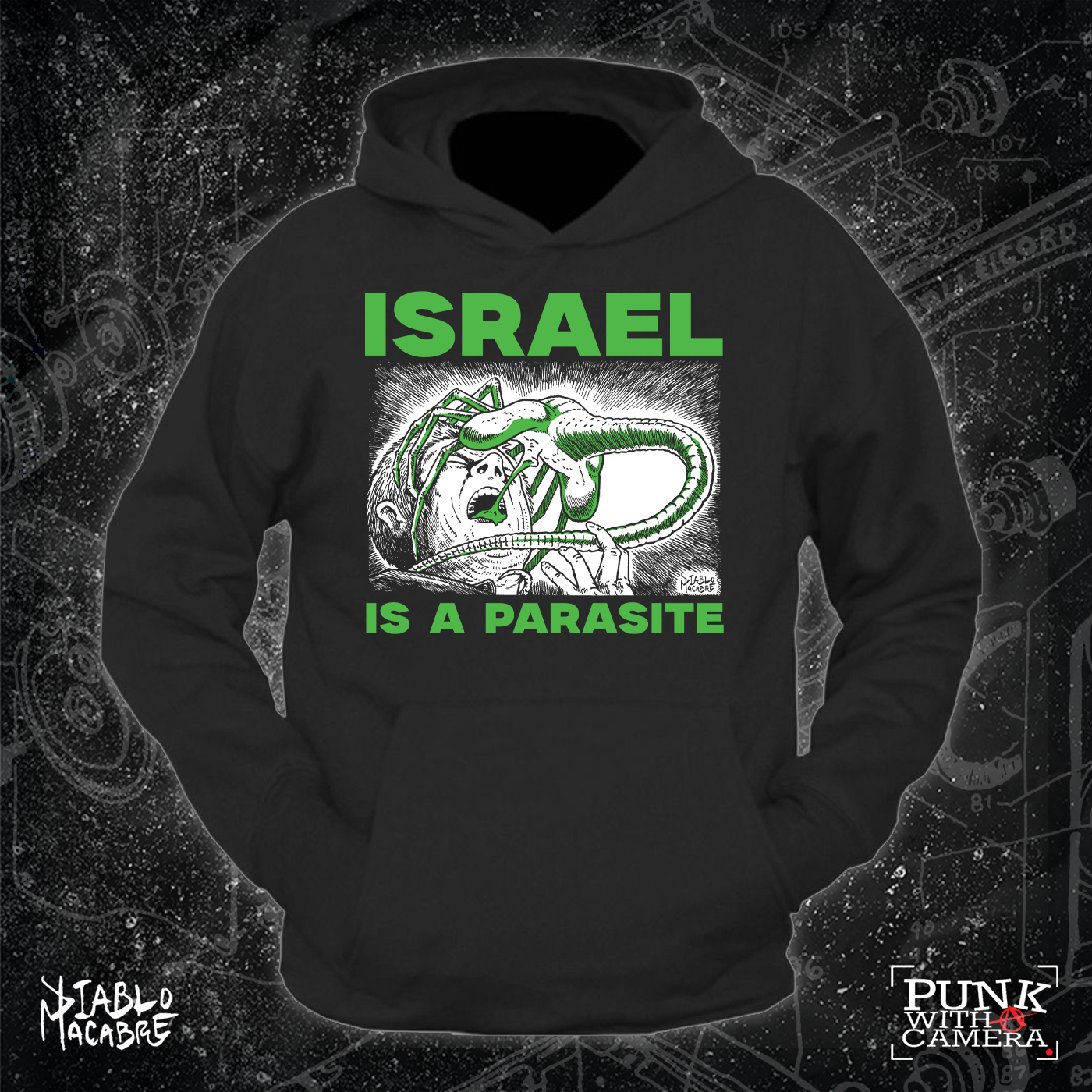 Israel Is A Parasite - Green Two Color Version - Diablo Macabre