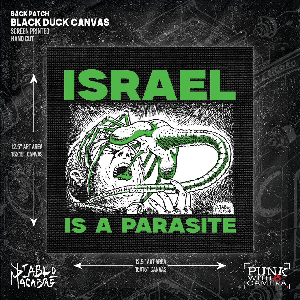 Israel Is A Parasite - Backpatch
