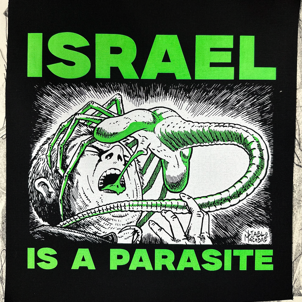 Israel Is A Parasite - Backpatch