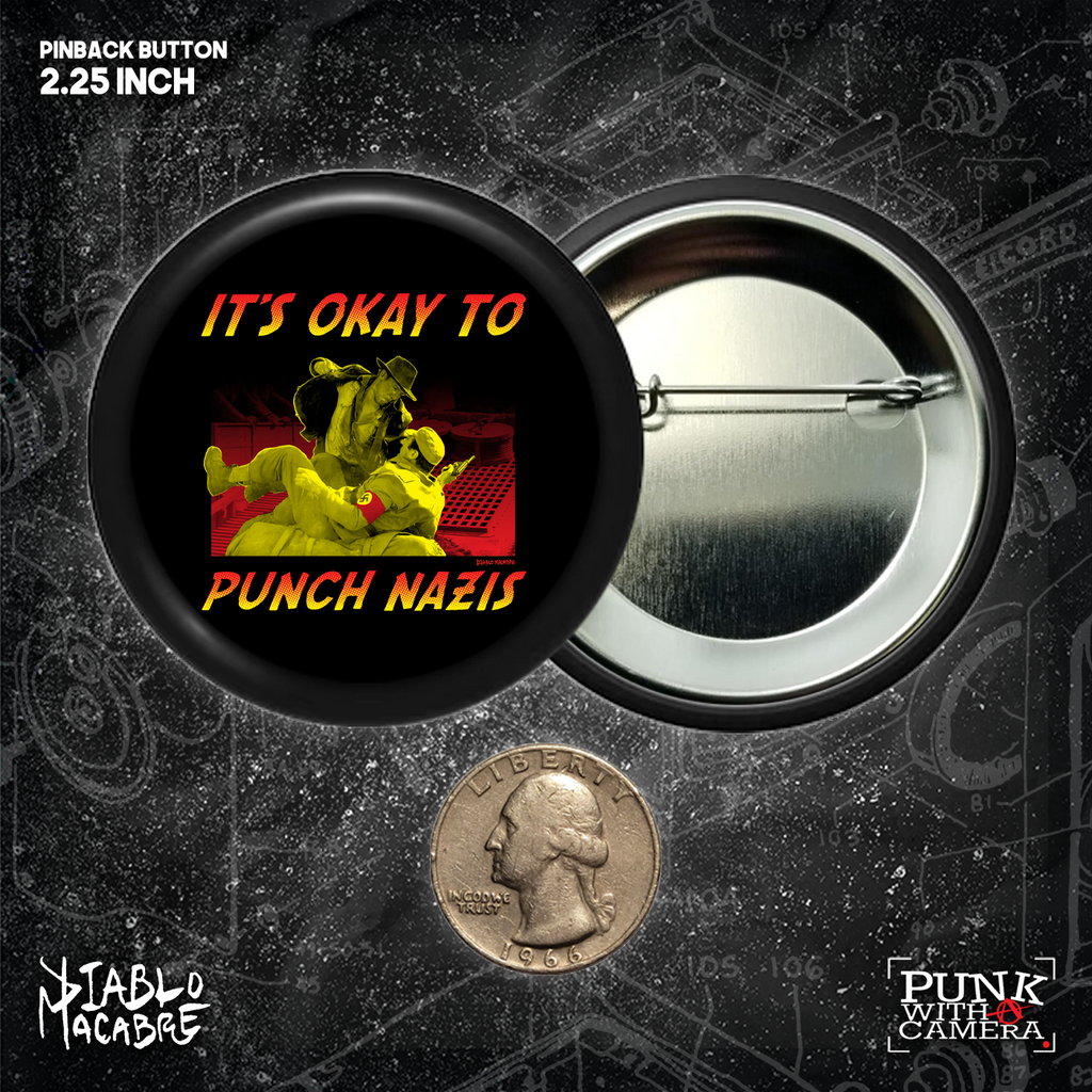 It's Okay To Punch Nazis - Buttons (1.5 & 2.25 Inch)