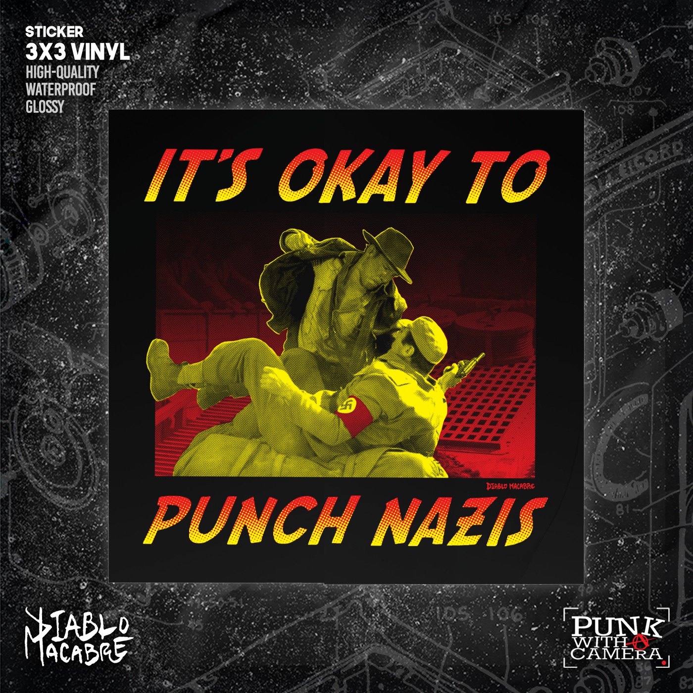 It's Okay To Punch Nazis - Sticker (3X3)