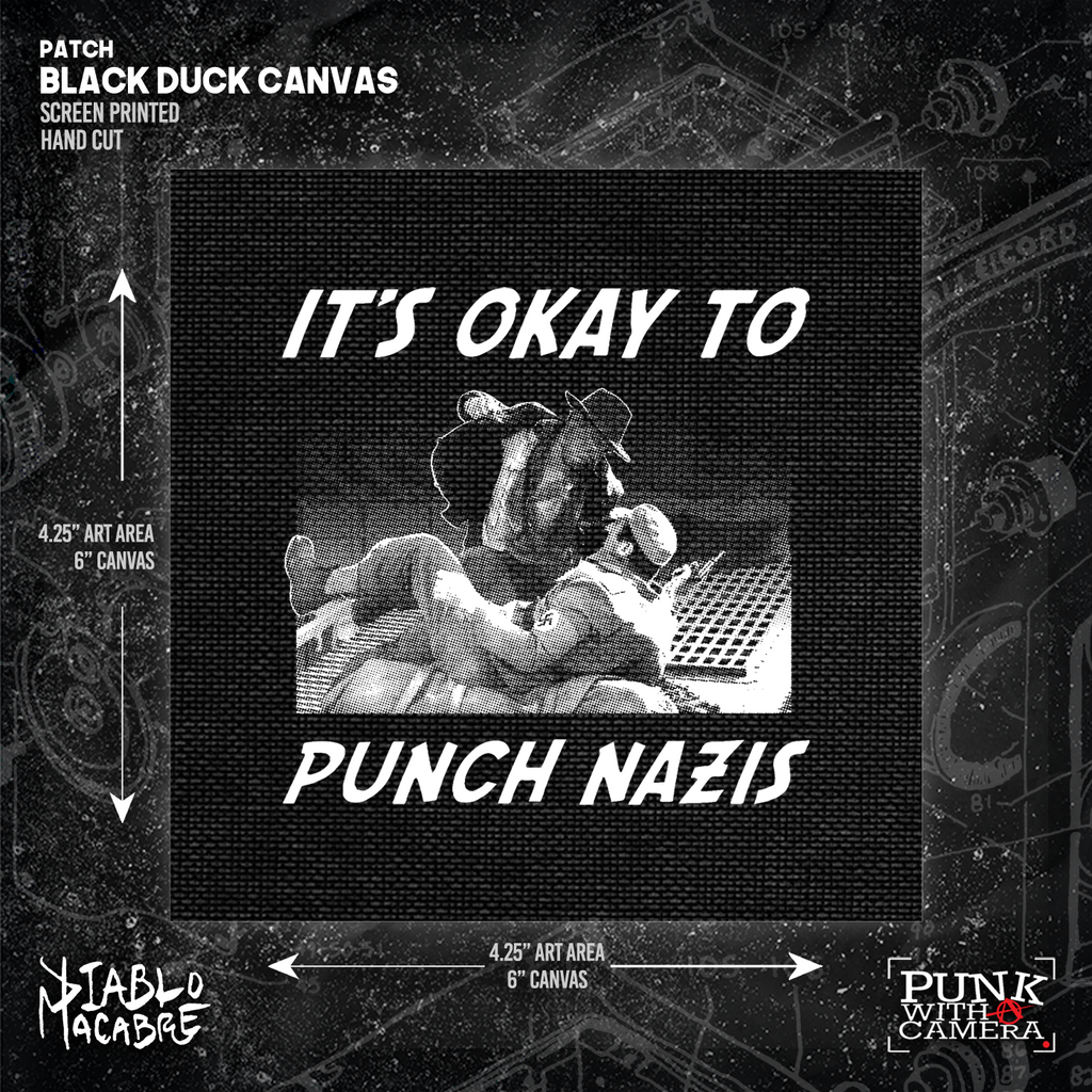 Its Okay To Punch Nazis - Patch (6x6)