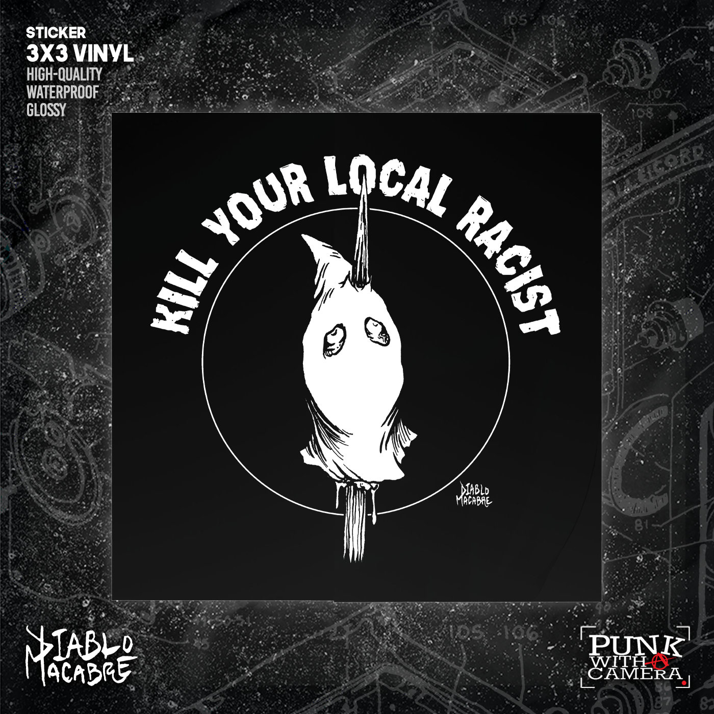 Kill Your Local Racist - Head On A Pike. - Sticker (3X3)