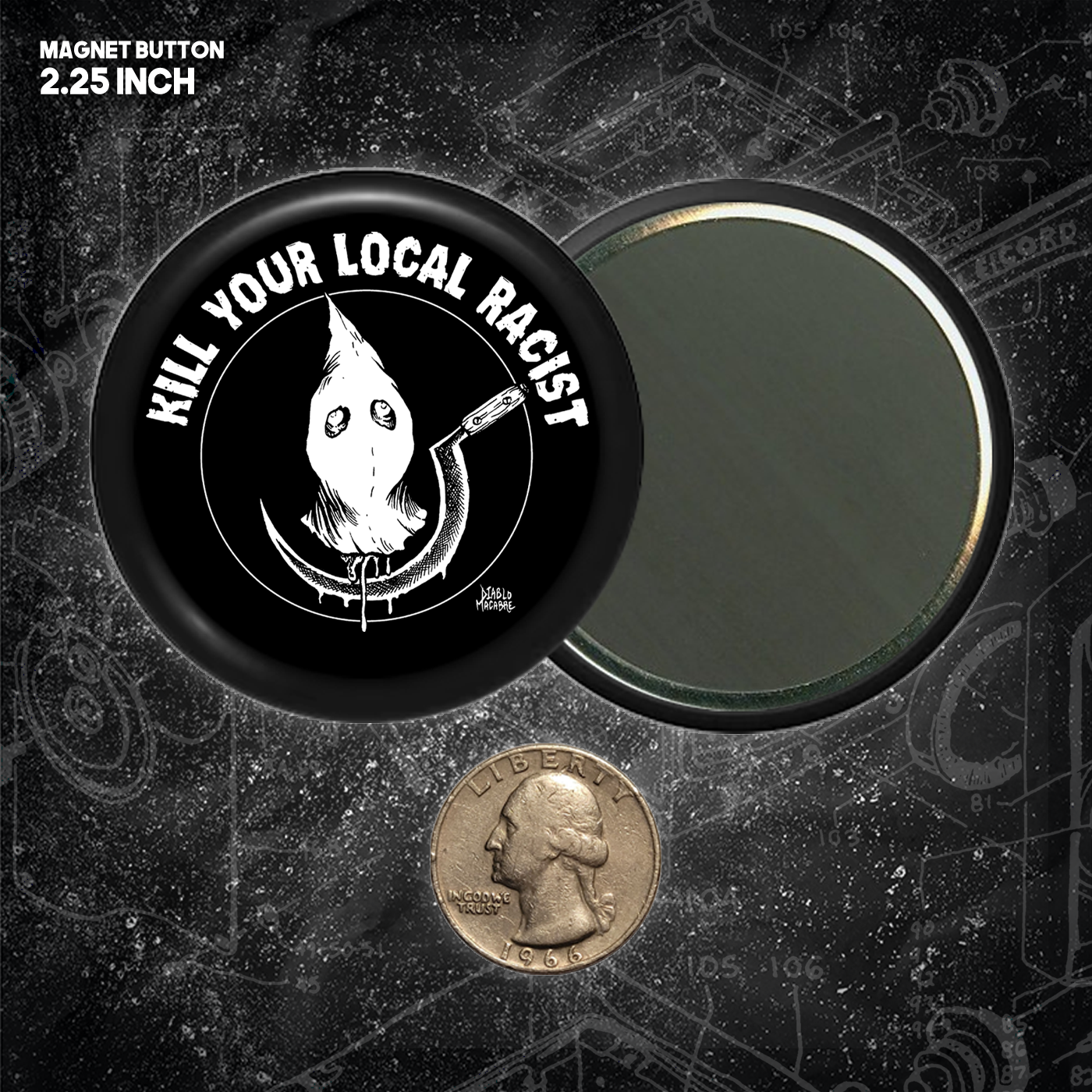 Kill Your Local Racist - Sickle - Buttons (1, 1.25, 1.5, & 2.25 Inch)