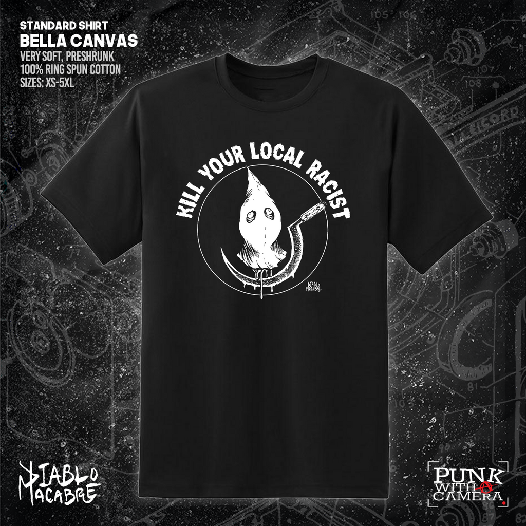 Kill Your Local Racist - Sickle - Diablo Macabre