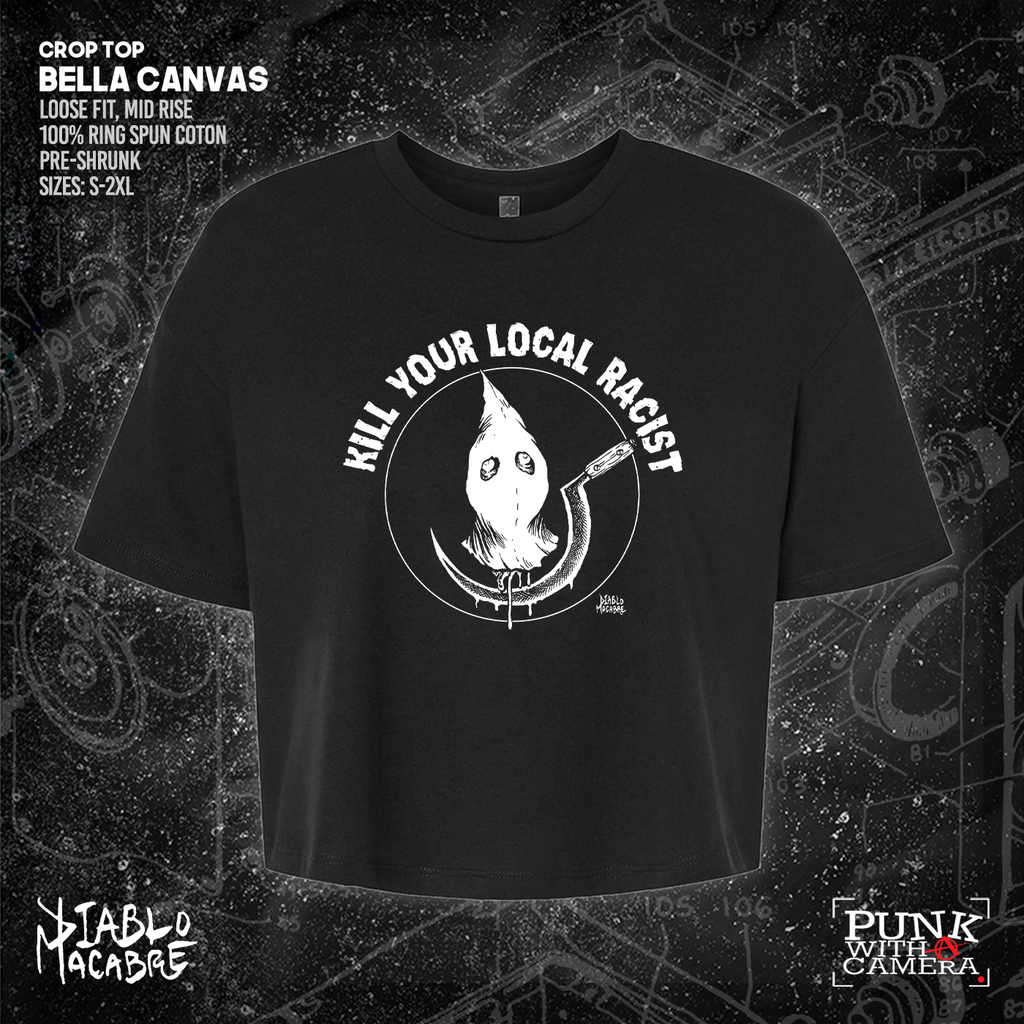 Kill Your Local Racist - Sickle - Diablo Macabre