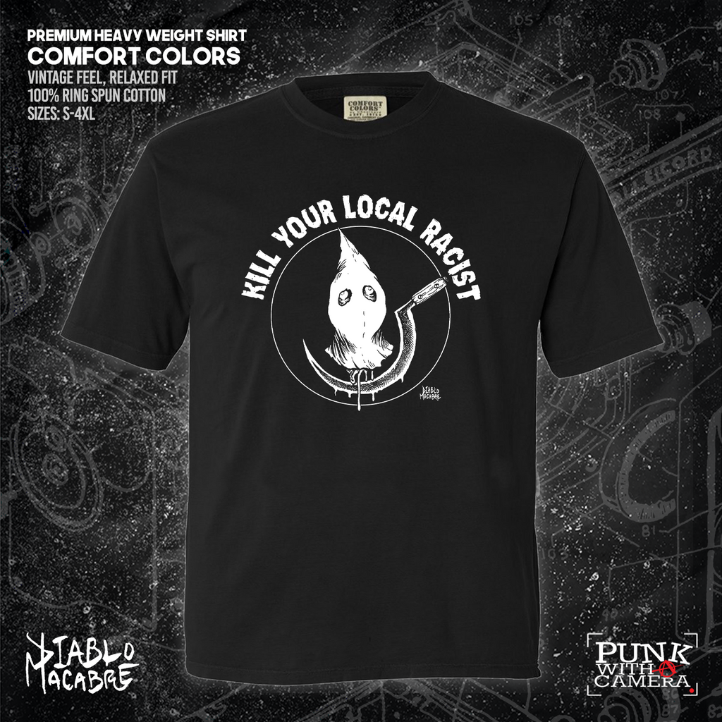 Kill Your Local Racist - Sickle - Diablo Macabre