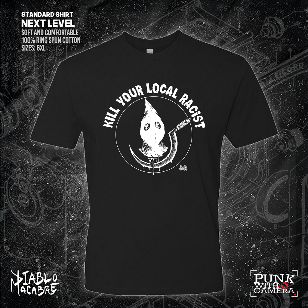 Kill Your Local Racist - Sickle - Diablo Macabre