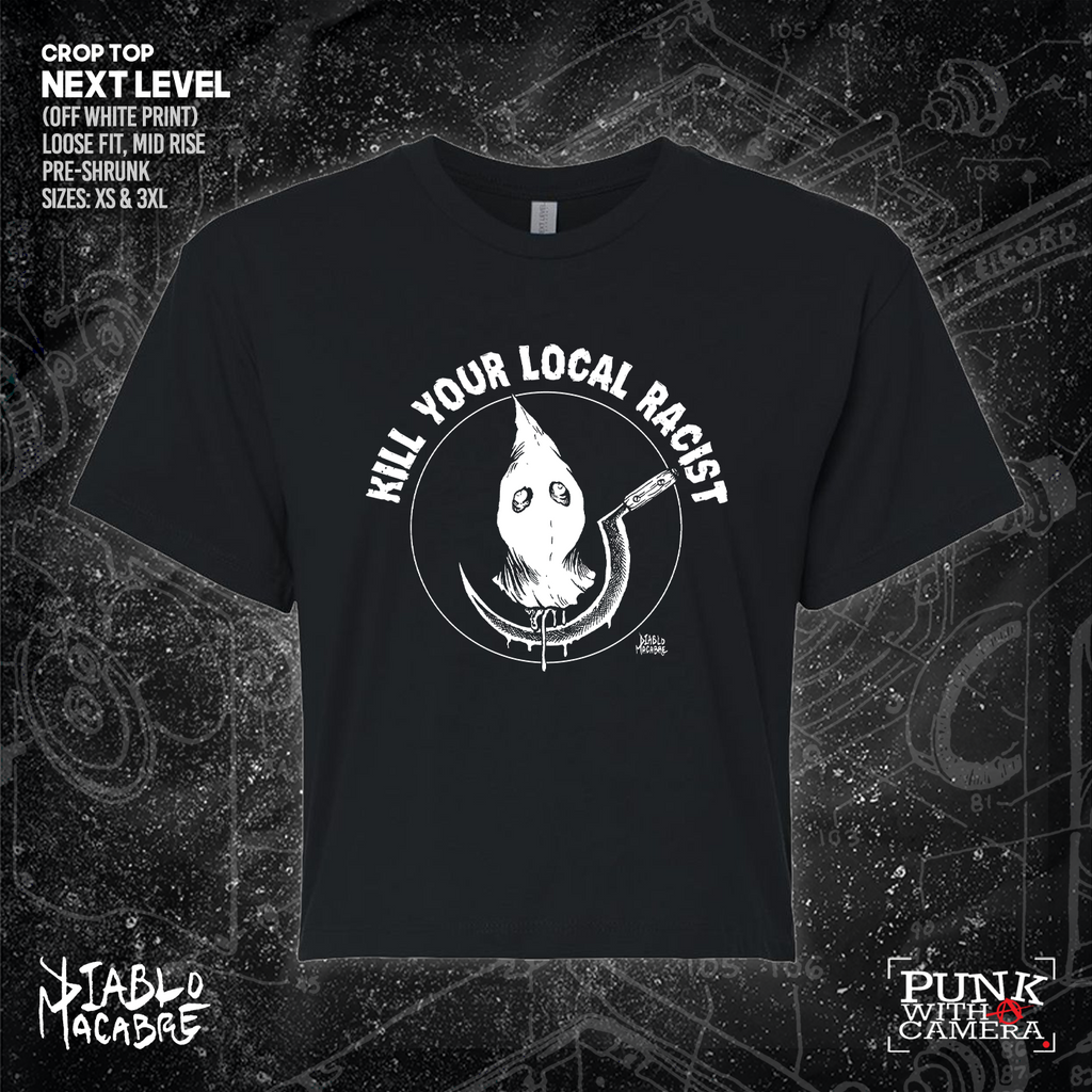Kill Your Local Racist - Sickle - Diablo Macabre