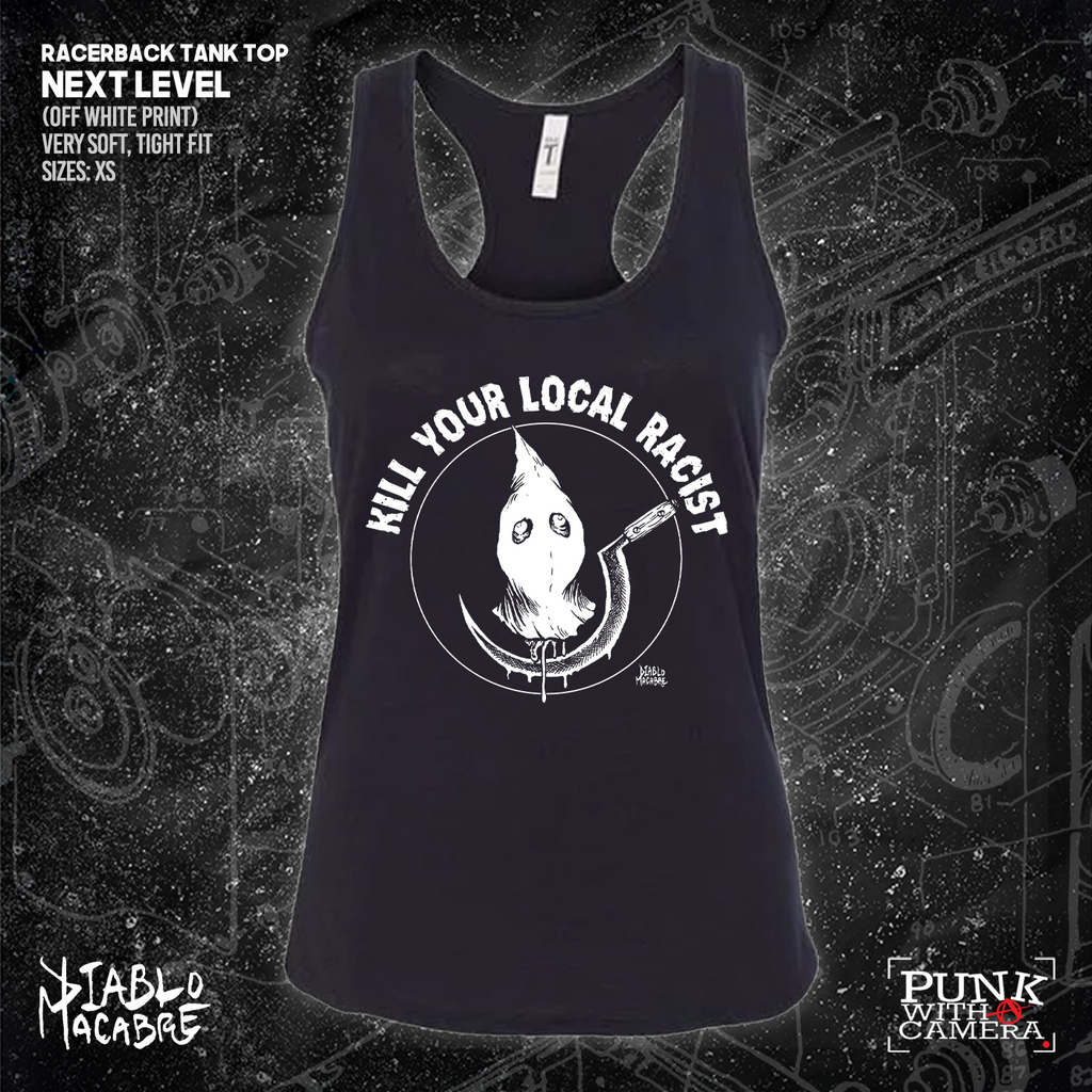 Kill Your Local Racist - Sickle - Diablo Macabre