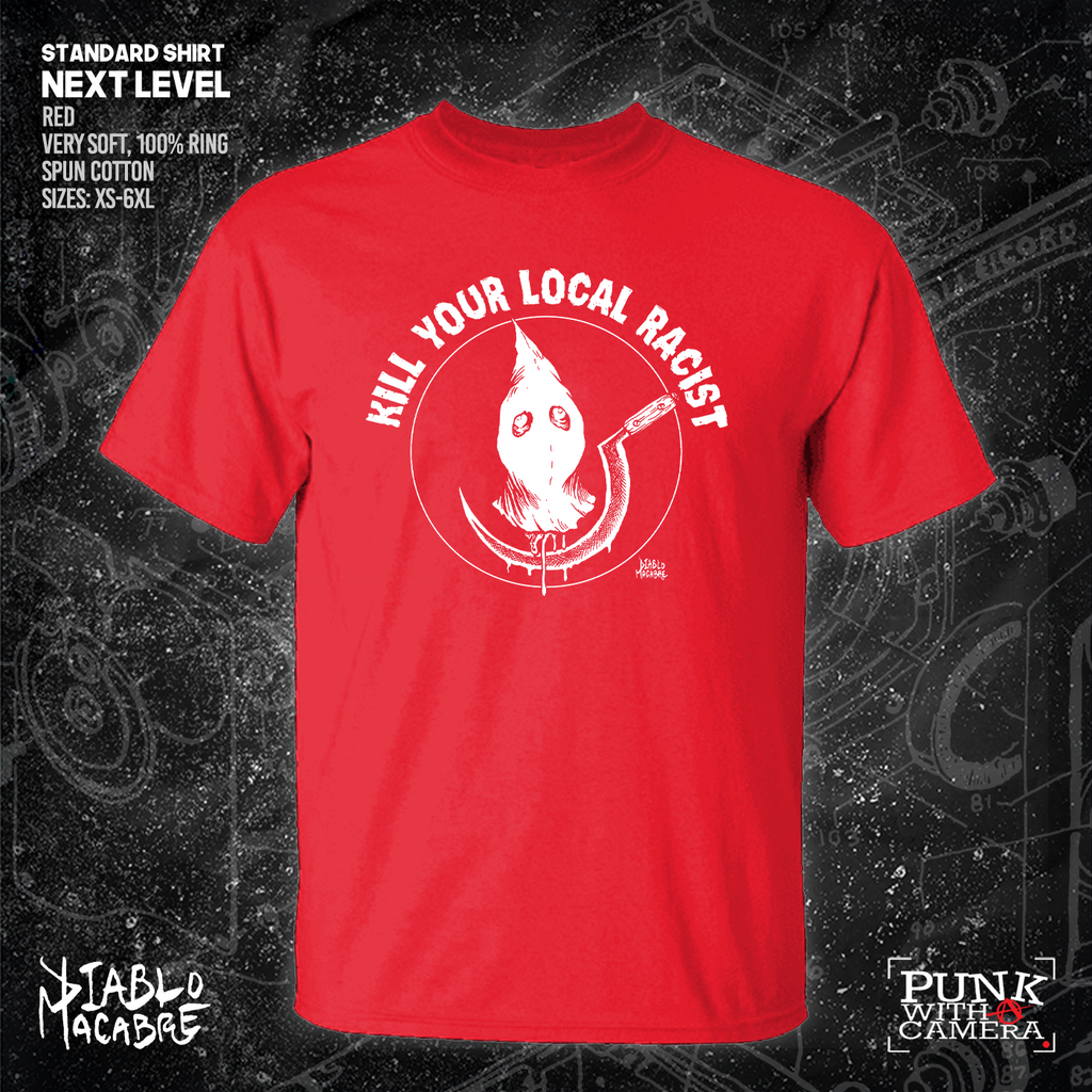 Kill Your Local Racist - Sickle - Diablo Macabre