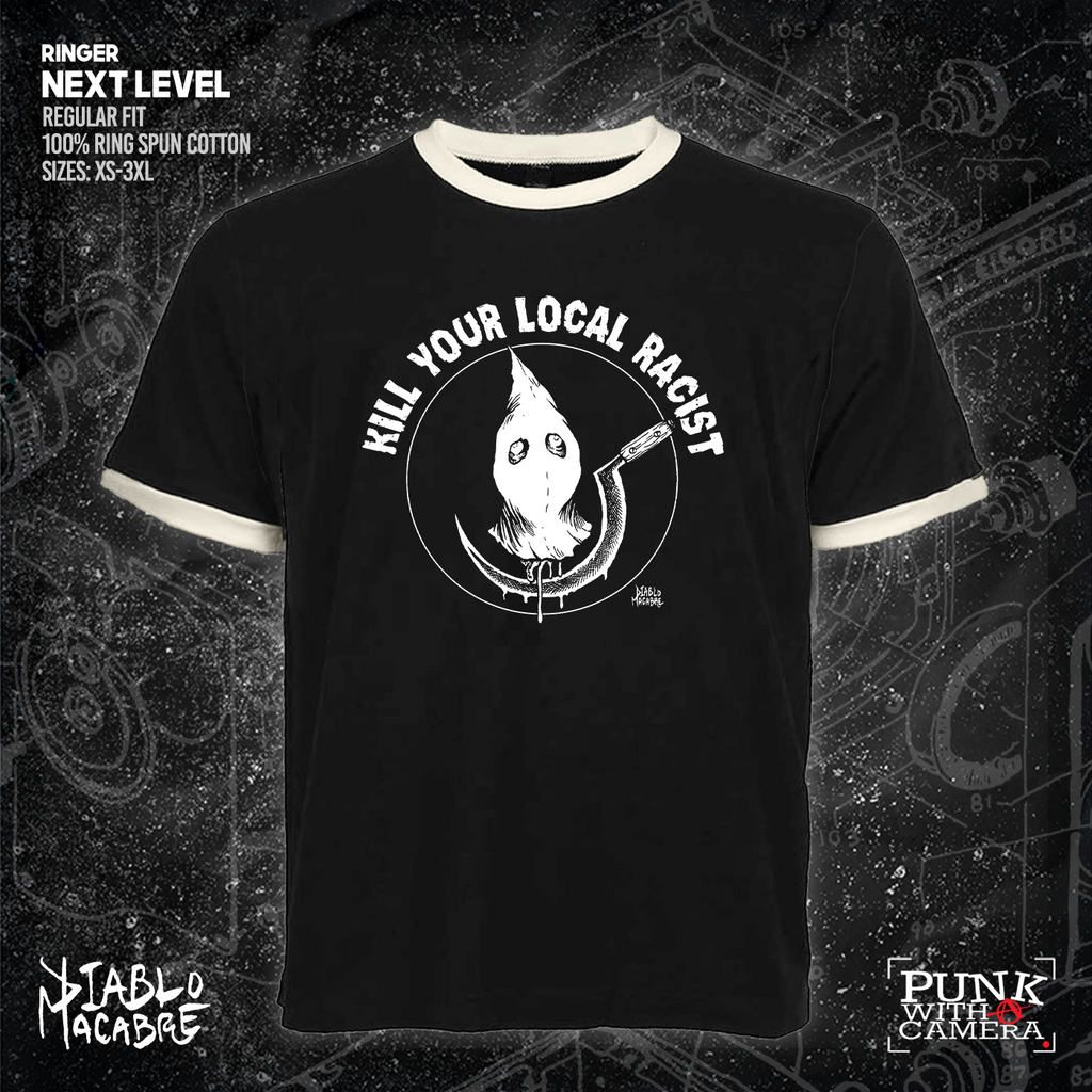 Kill Your Local Racist - Sickle - Diablo Macabre