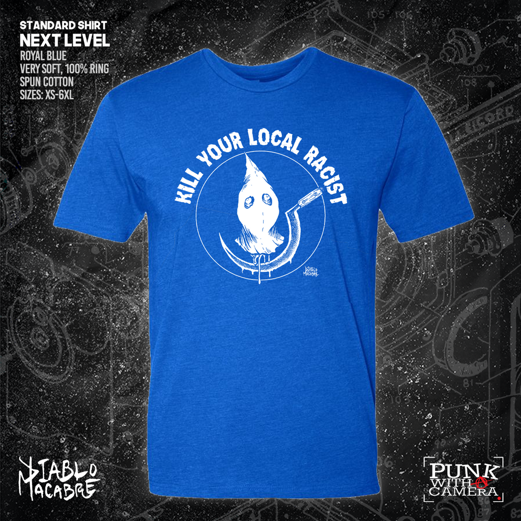 Kill Your Local Racist - Sickle - Diablo Macabre