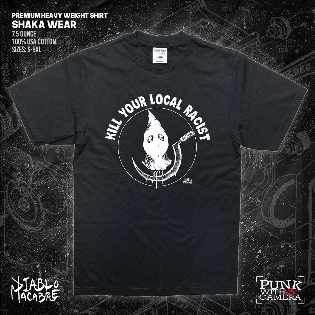 Kill Your Local Racist - Sickle - Diablo Macabre