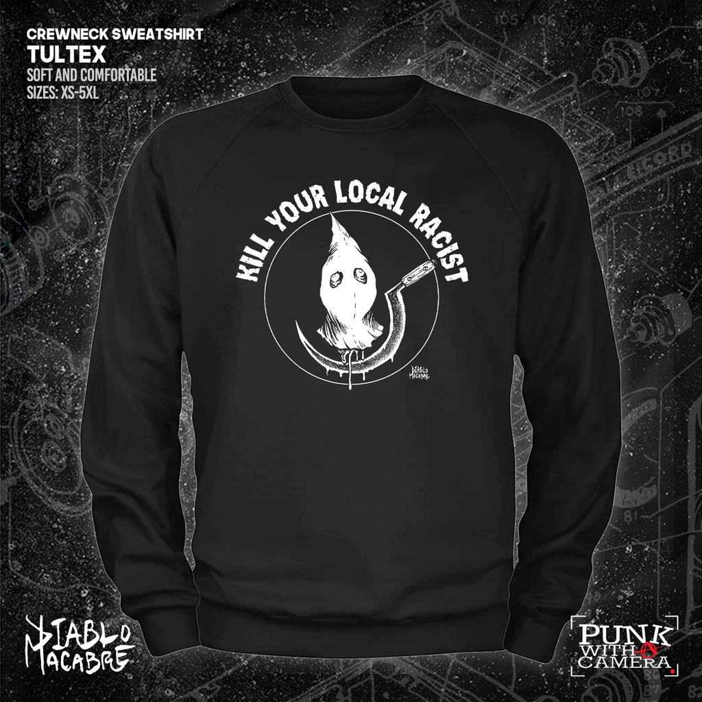 Kill Your Local Racist - Sickle - Diablo Macabre