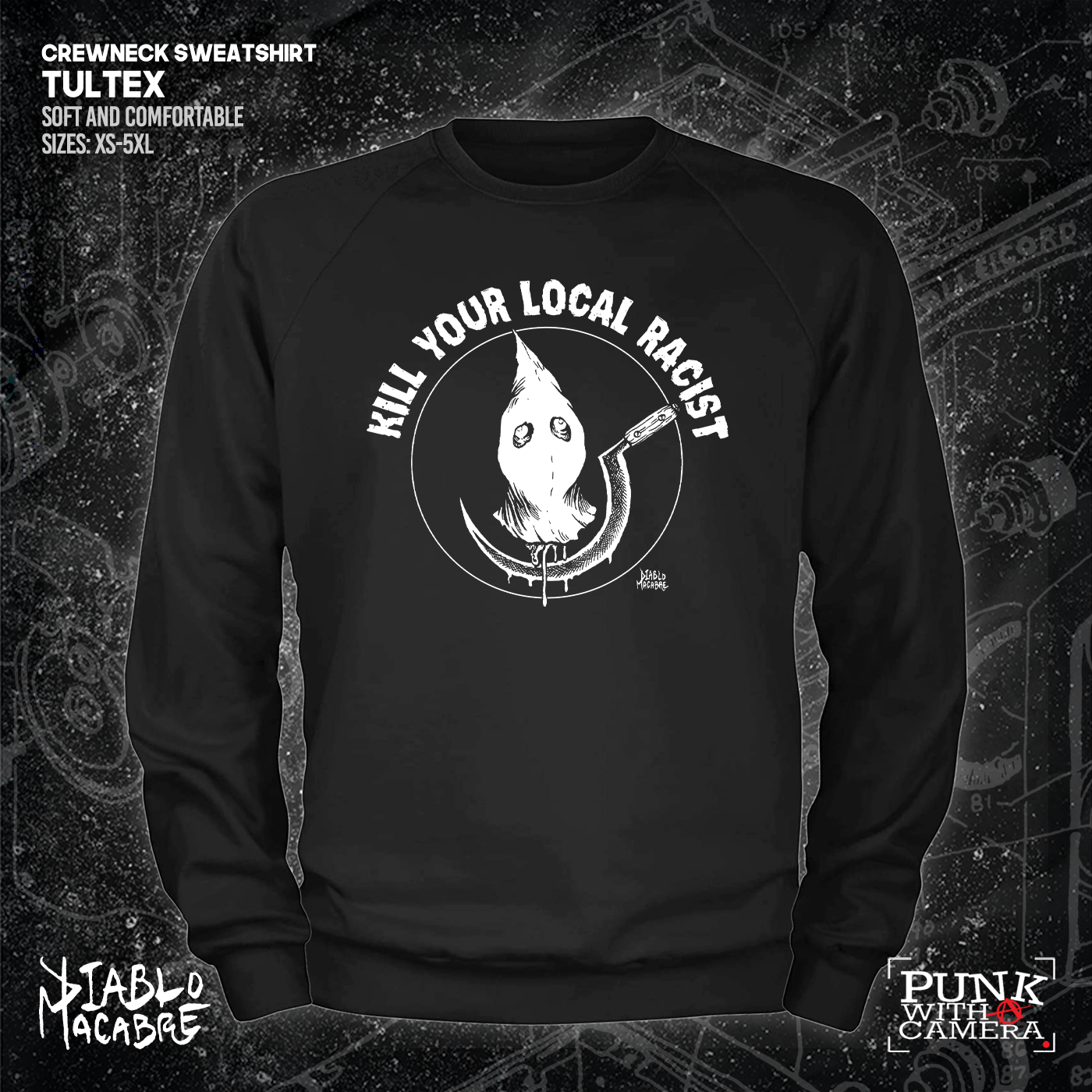 Kill Your Local Racist - Sickle - Diablo Macabre