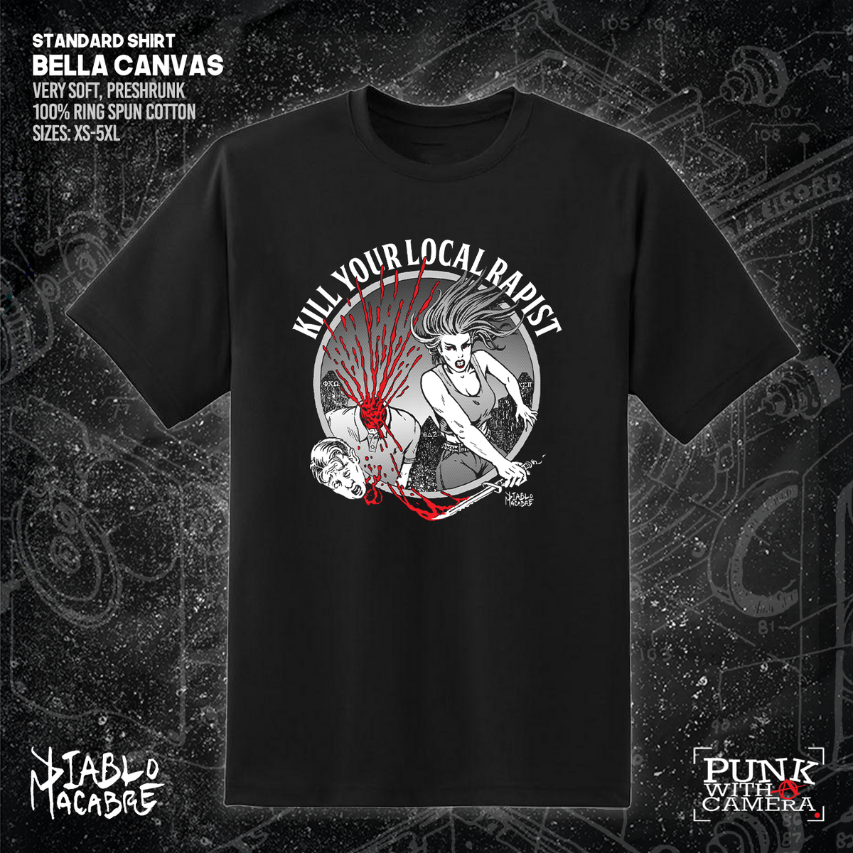 Kill Your Local Rapist - Diablo Macabre