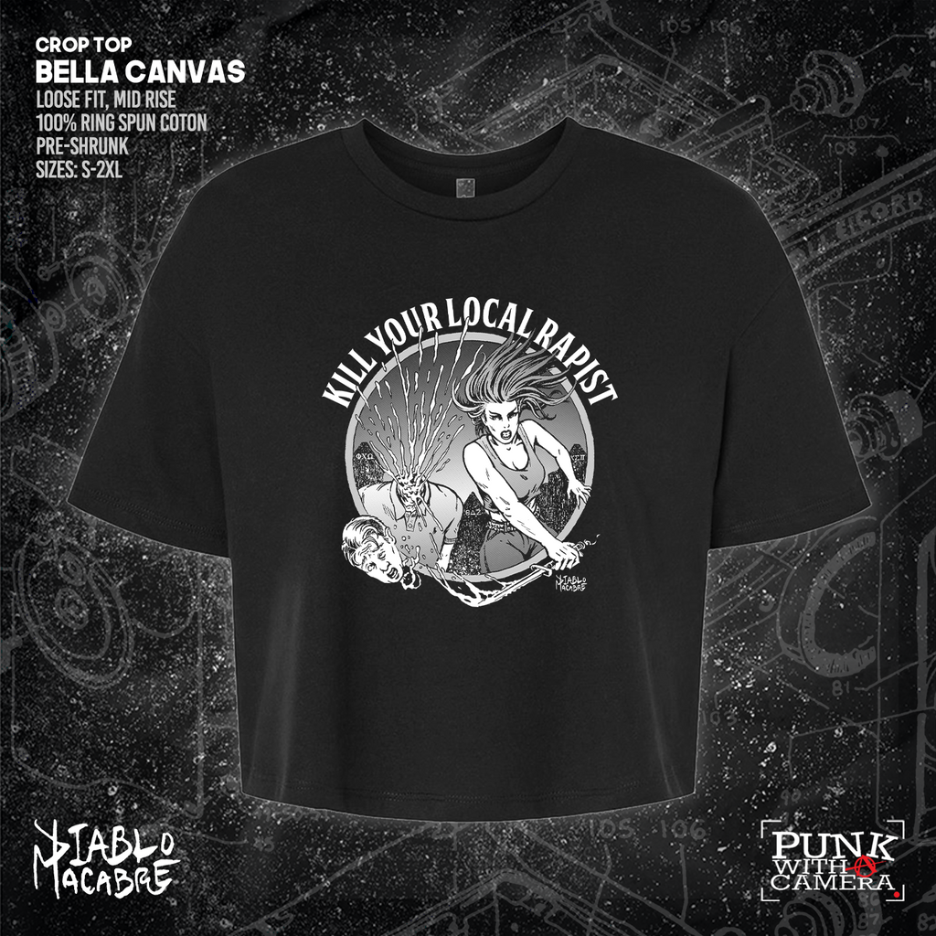 Kill Your Local Rapist - Diablo Macabre