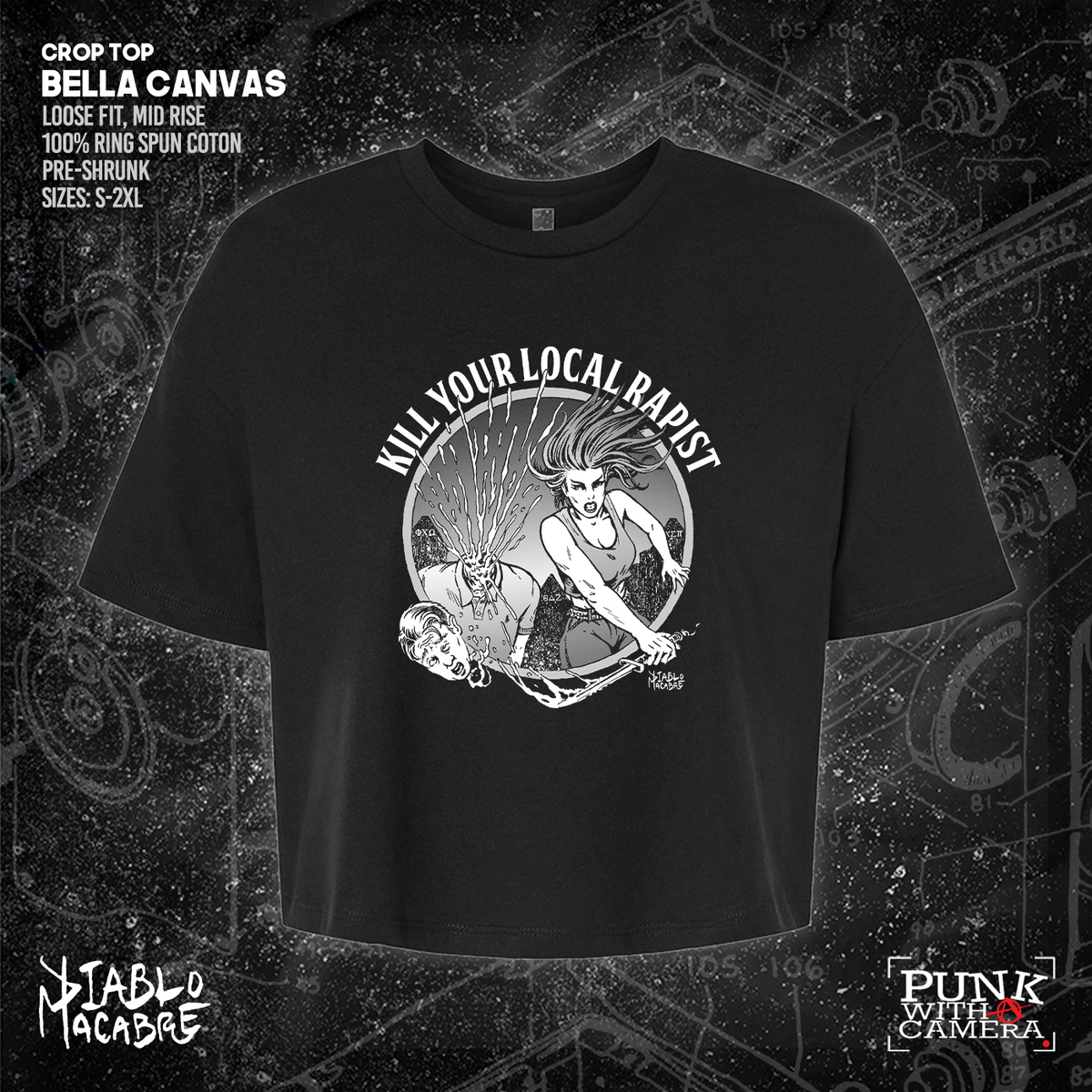 Kill Your Local Rapist - Diablo Macabre