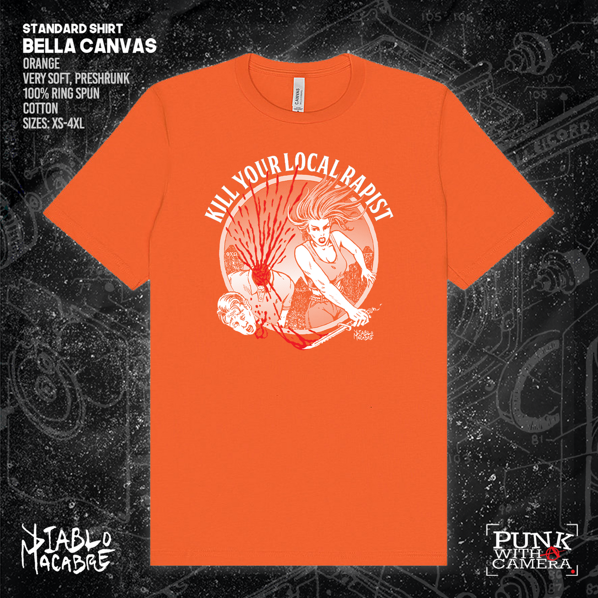 Kill Your Local Rapist - Diablo Macabre