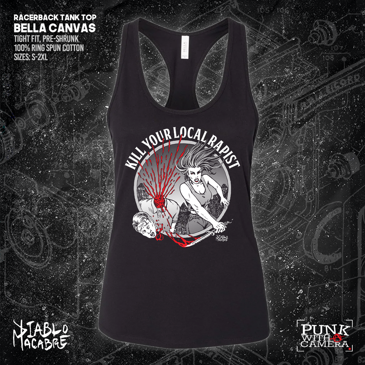 Kill Your Local Rapist - Diablo Macabre