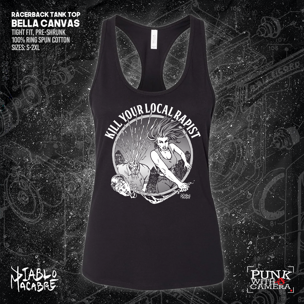 Kill Your Local Rapist - Diablo Macabre