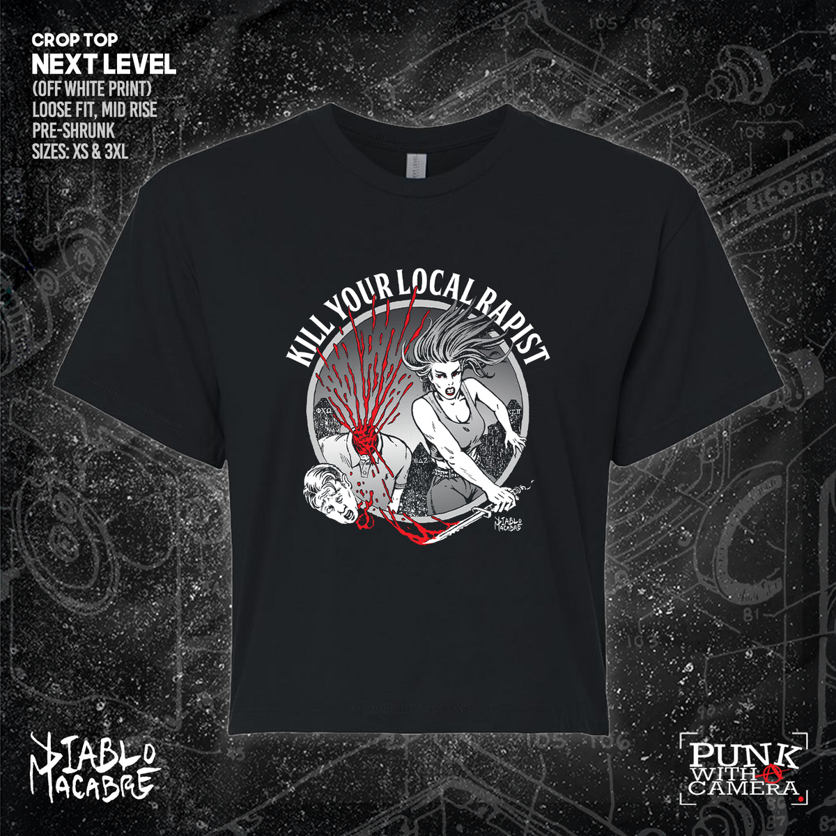 Kill Your Local Rapist - Diablo Macabre
