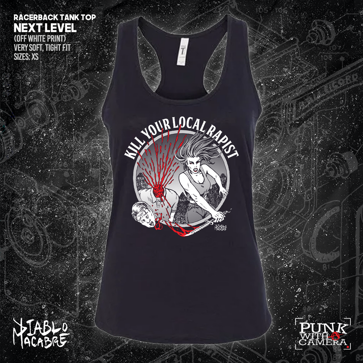 Kill Your Local Rapist - Diablo Macabre