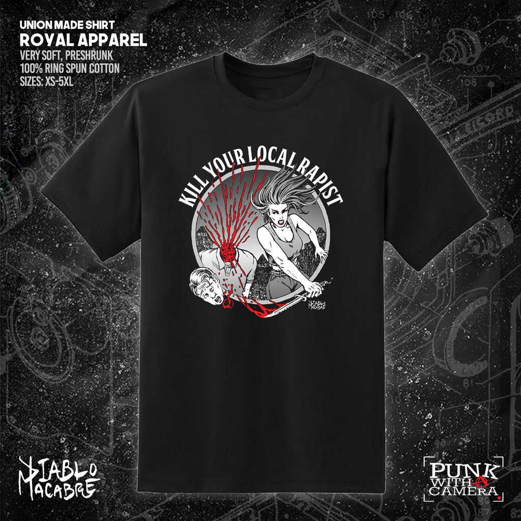 Kill Your Local Rapist - Diablo Macabre