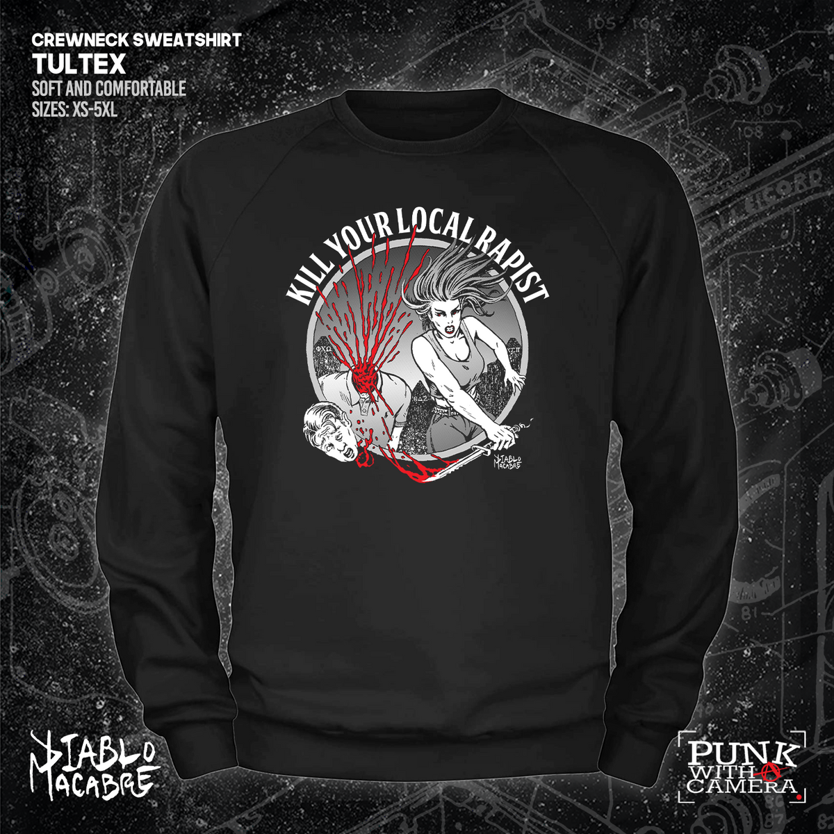Kill Your Local Rapist - Diablo Macabre