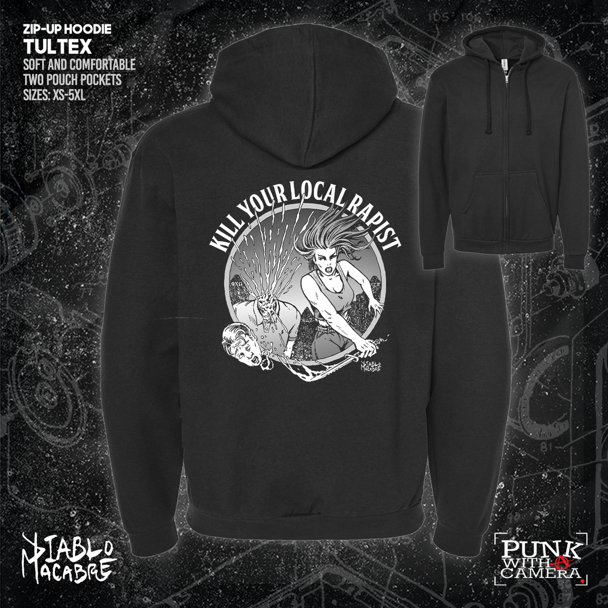 Kill Your Local Rapist - Diablo Macabre