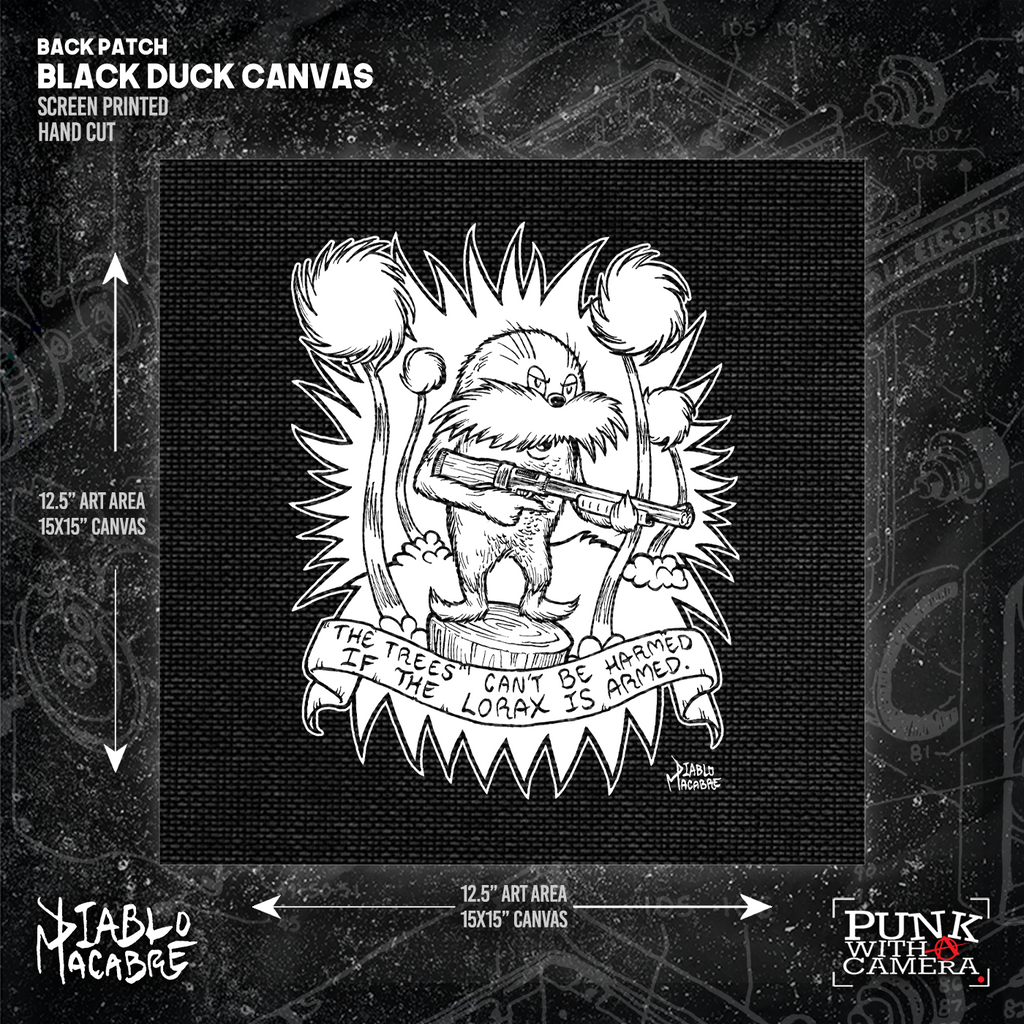 The Trees Can't Be Harmed If The Lorax Is Armed. - Backpatch