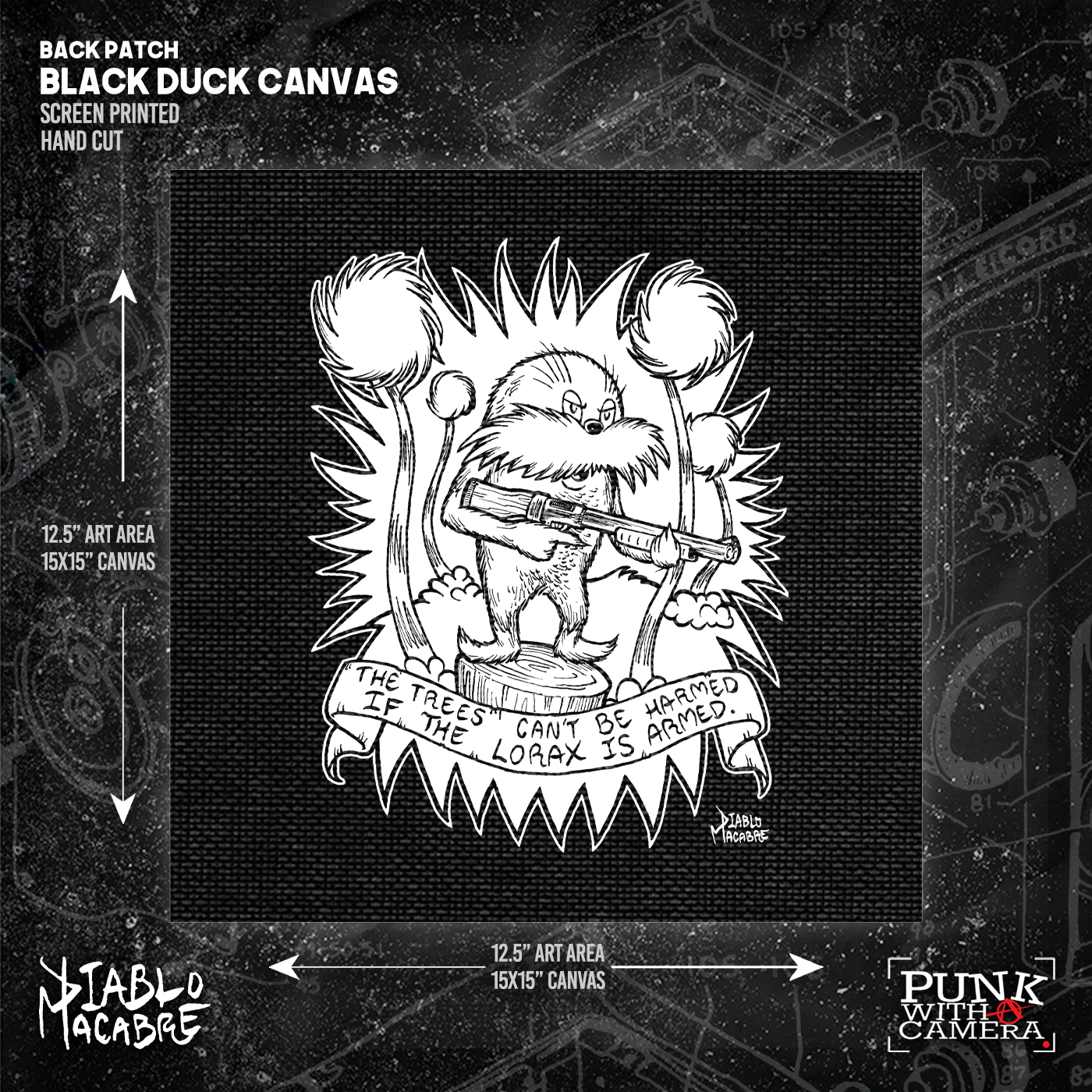 The Trees Can't Be Harmed If The Lorax Is Armed. - Backpatch