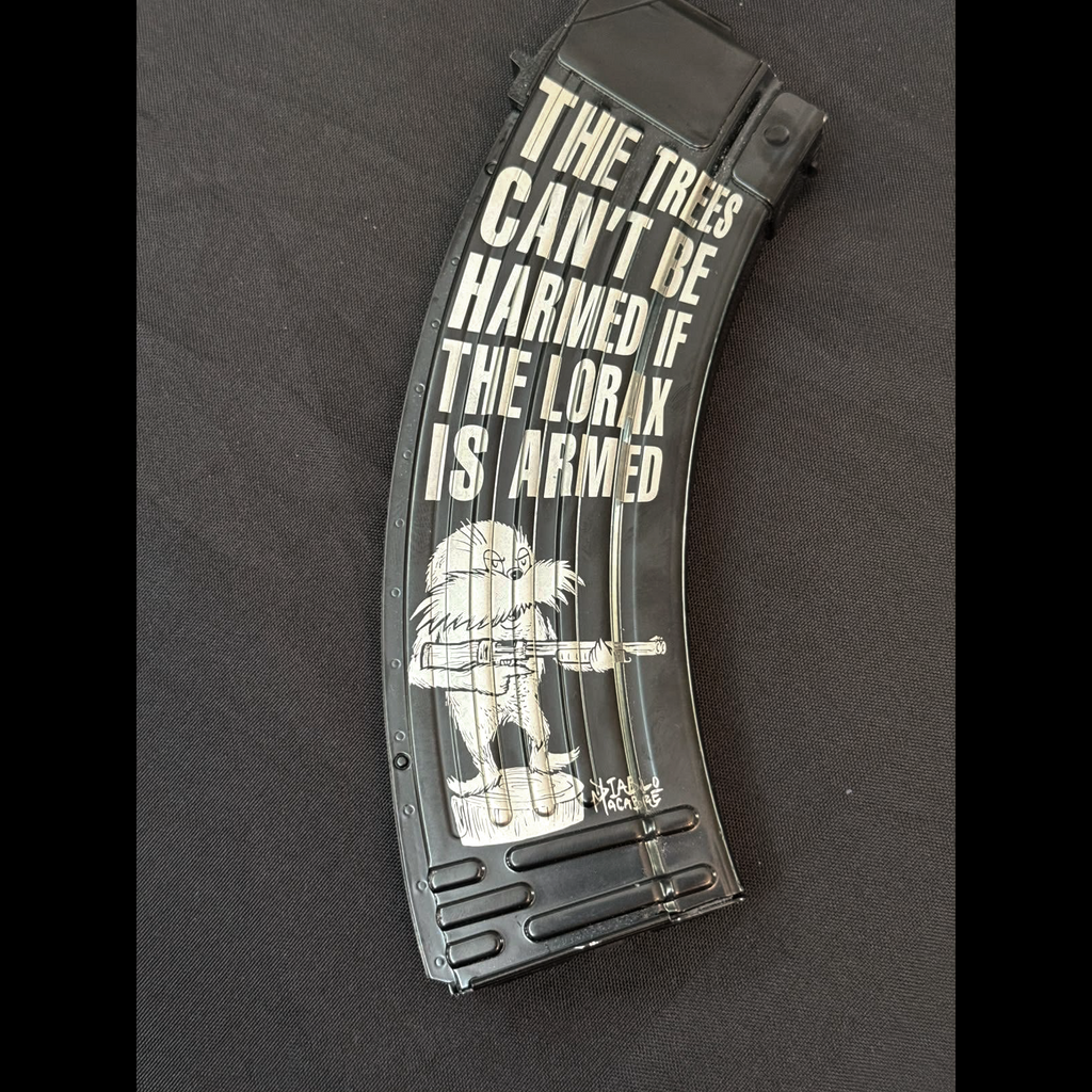 The Trees Cant Be Harmed If The Lorax Is Armed - Laser Engraved Mag