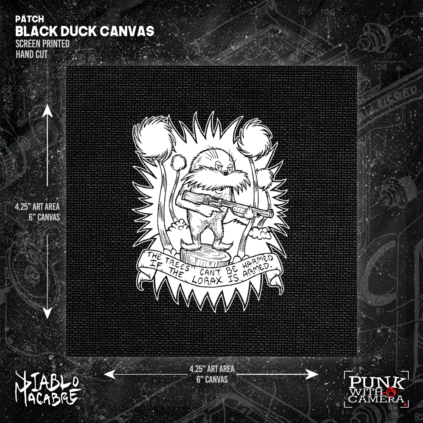 The Trees Cant Be Harmed If The Lorax Is Armed - Patch (6x6)