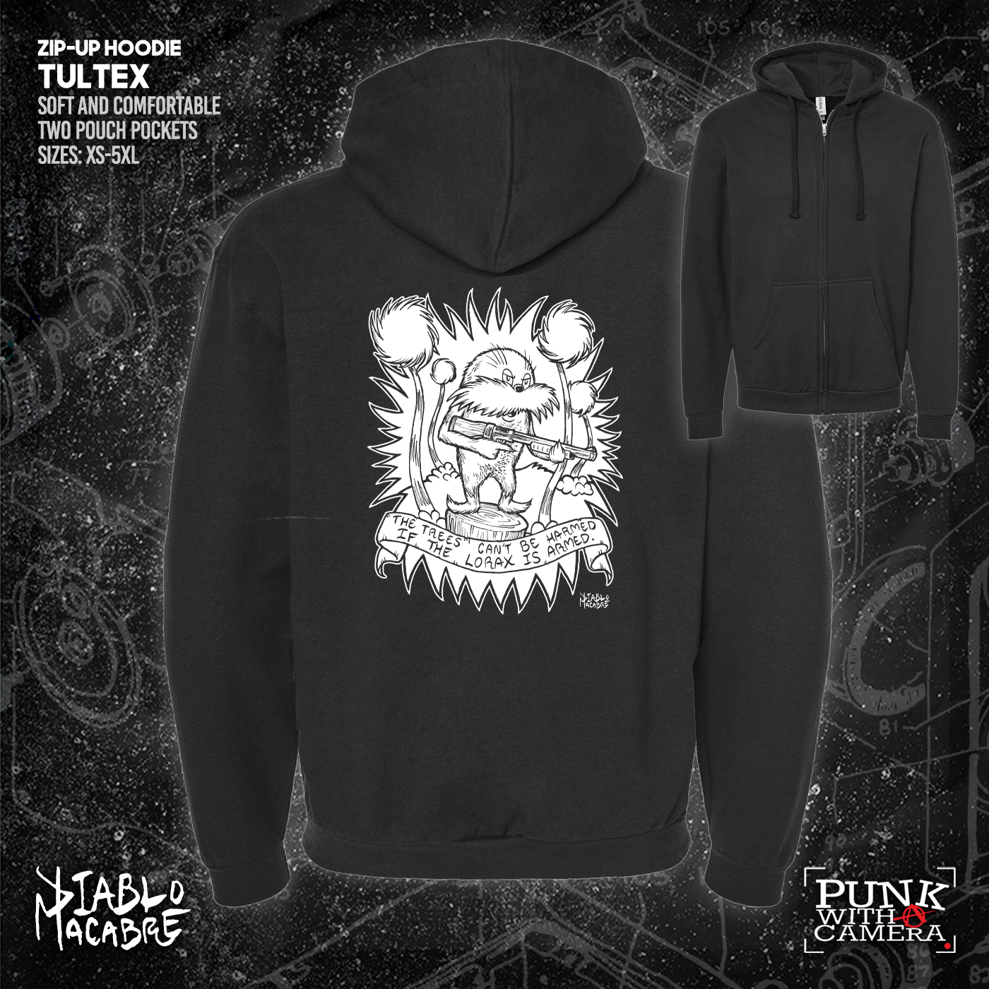 The Trees Can't Be Harmed If The Lorax Is Armed. - Diablo Macabre