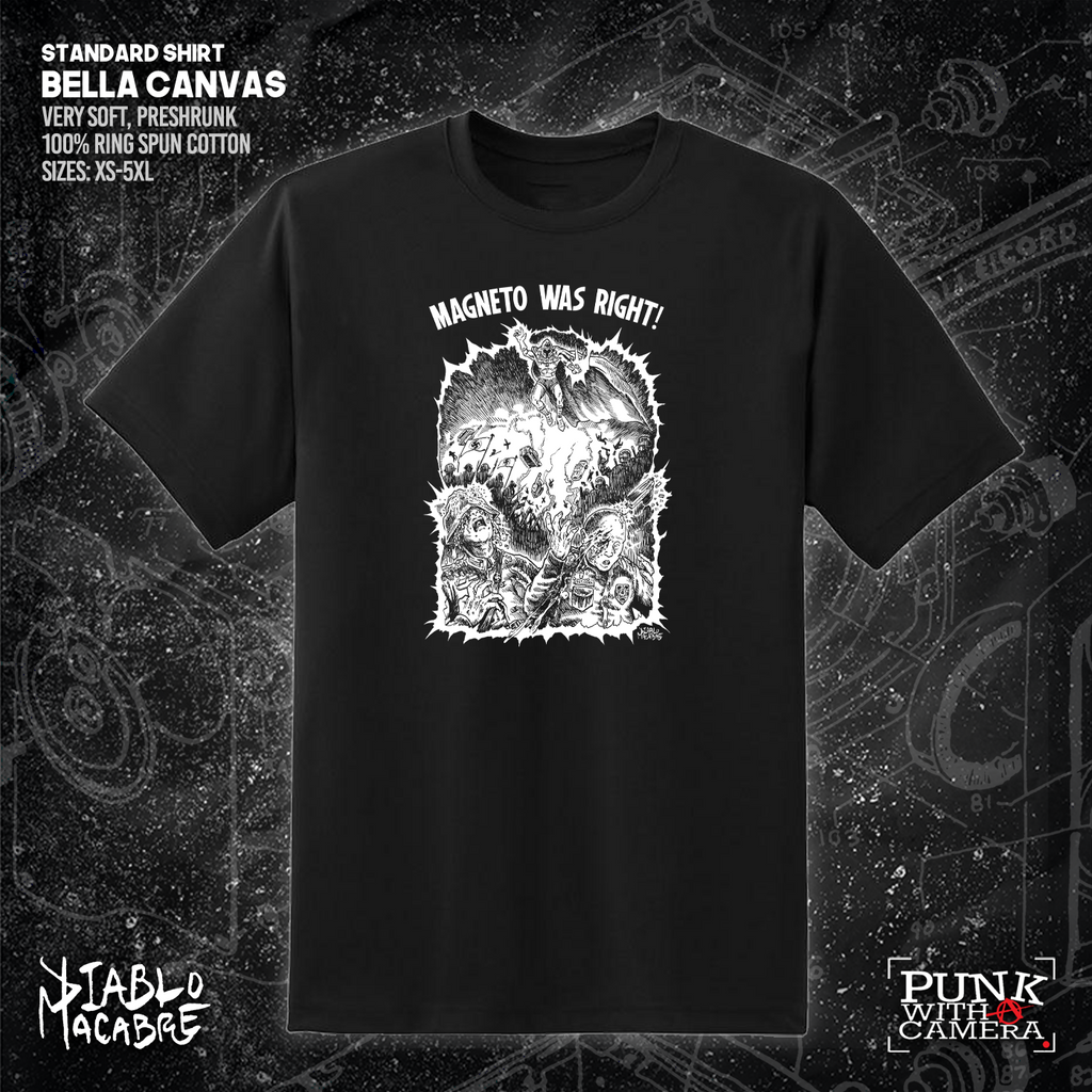Magneto Was Right - Diablo Macabre