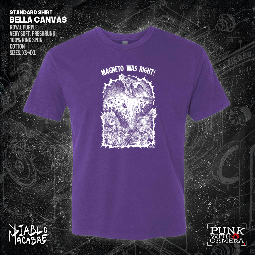 Magneto Was Right - Diablo Macabre