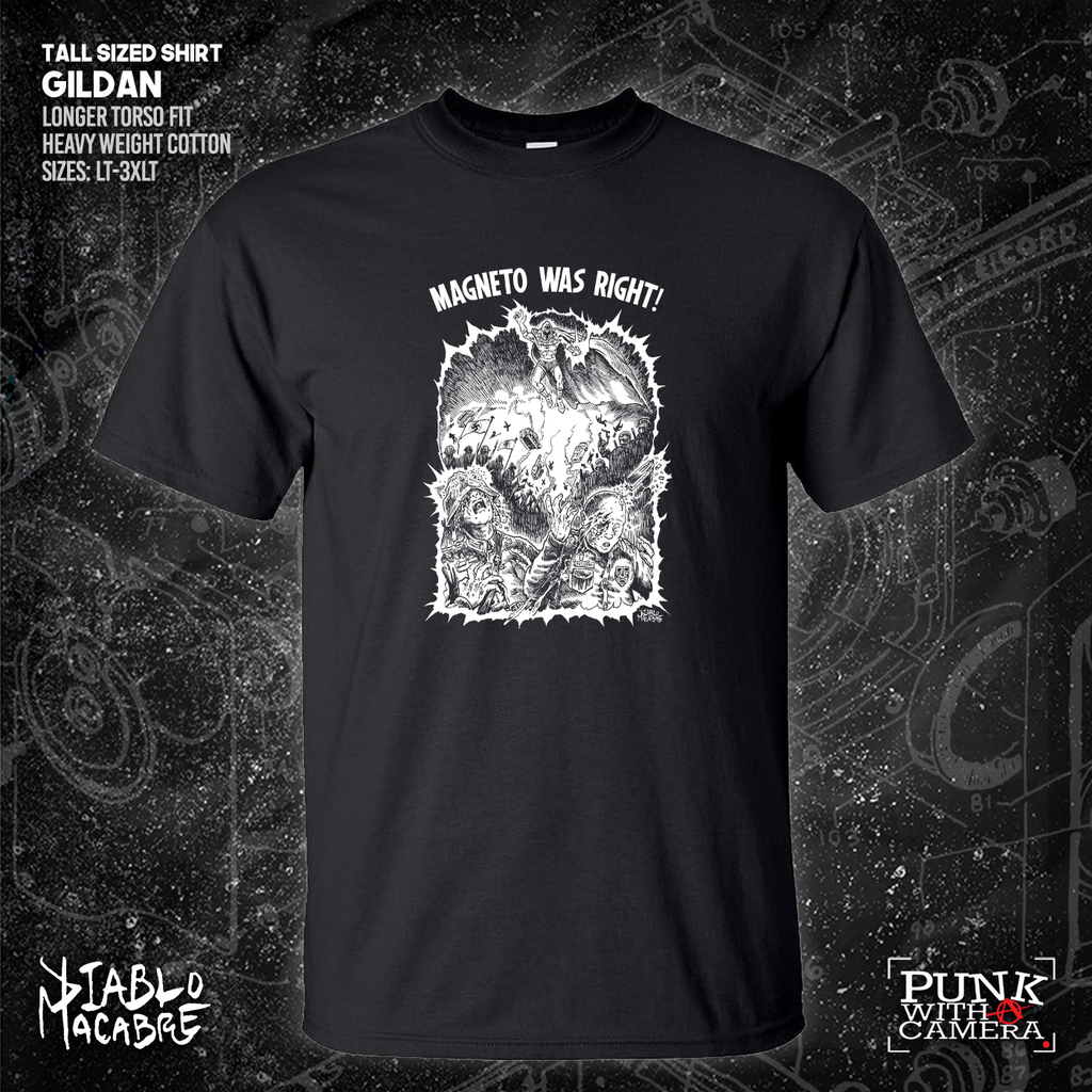 Magneto Was Right - Diablo Macabre