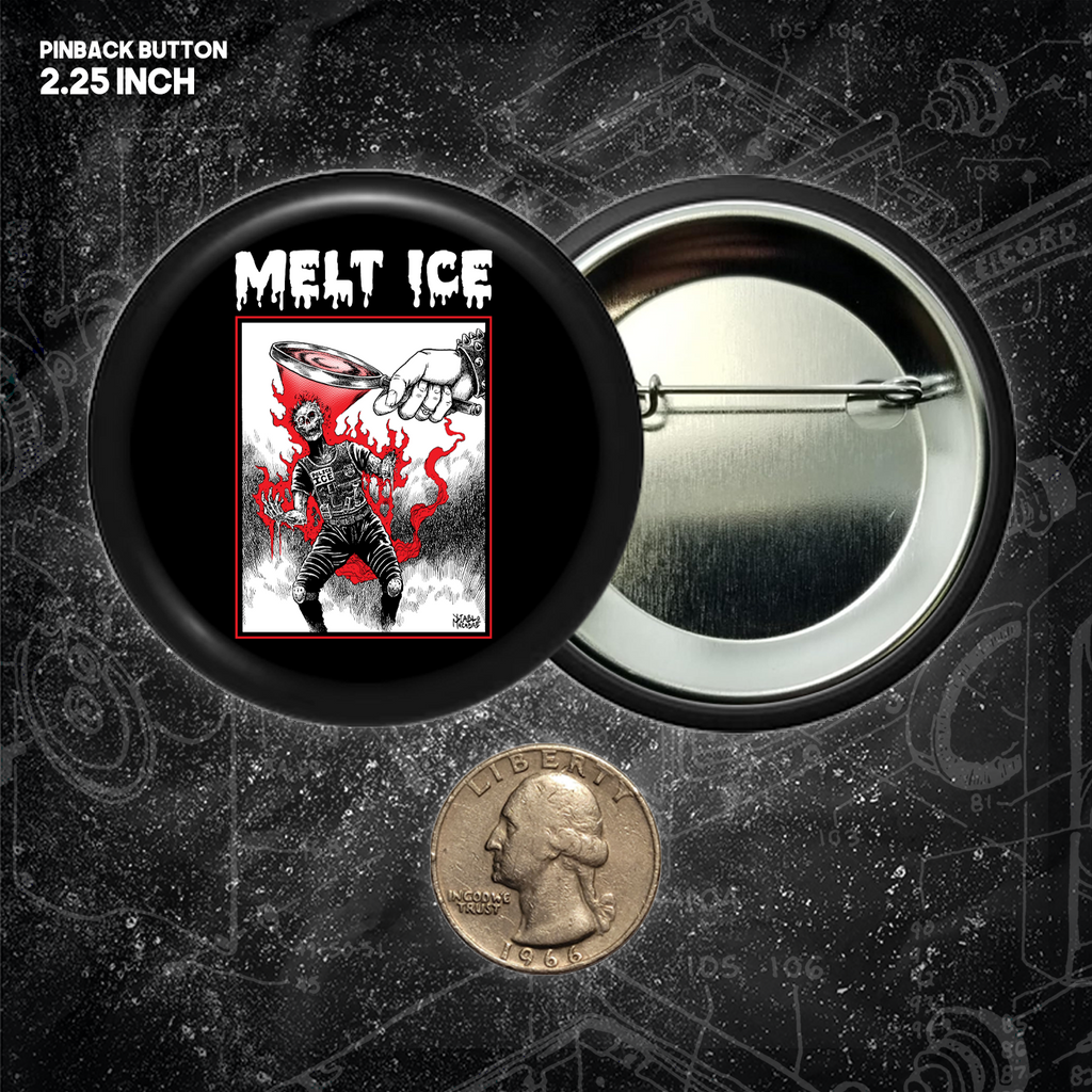 Melt ICE - Buttons 2.25 Inch