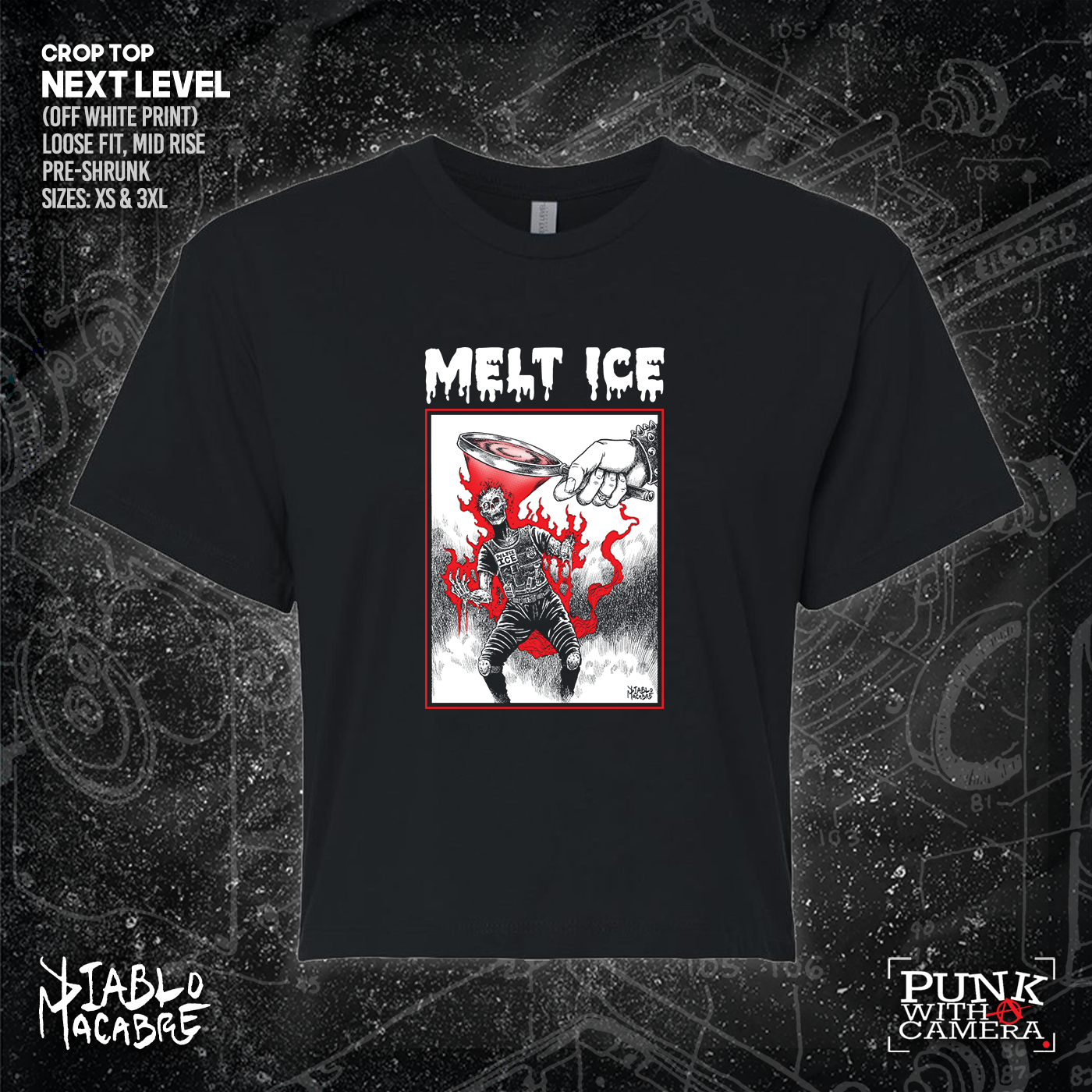 Melt ICE. - Diablo Macabre