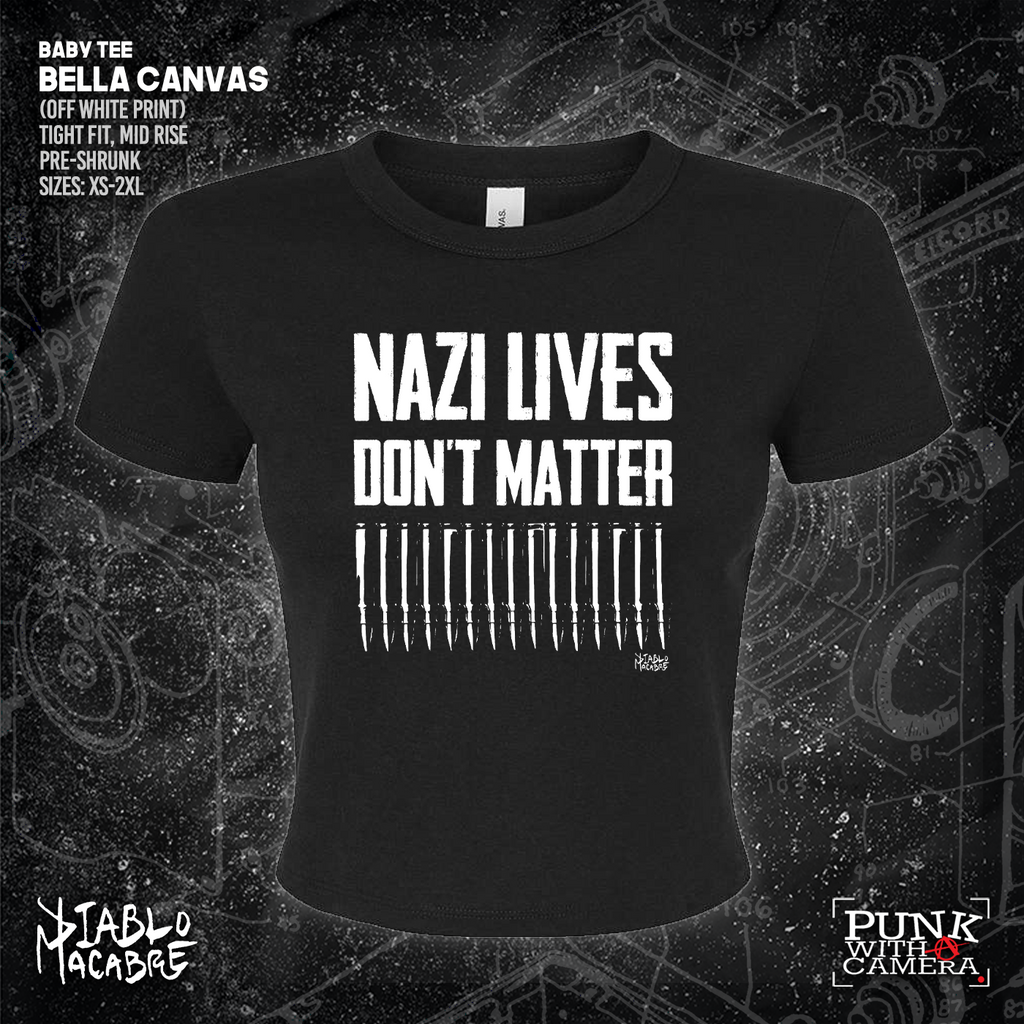 Nazi Lives Don't Matter - Bullets - Diablo Macabre