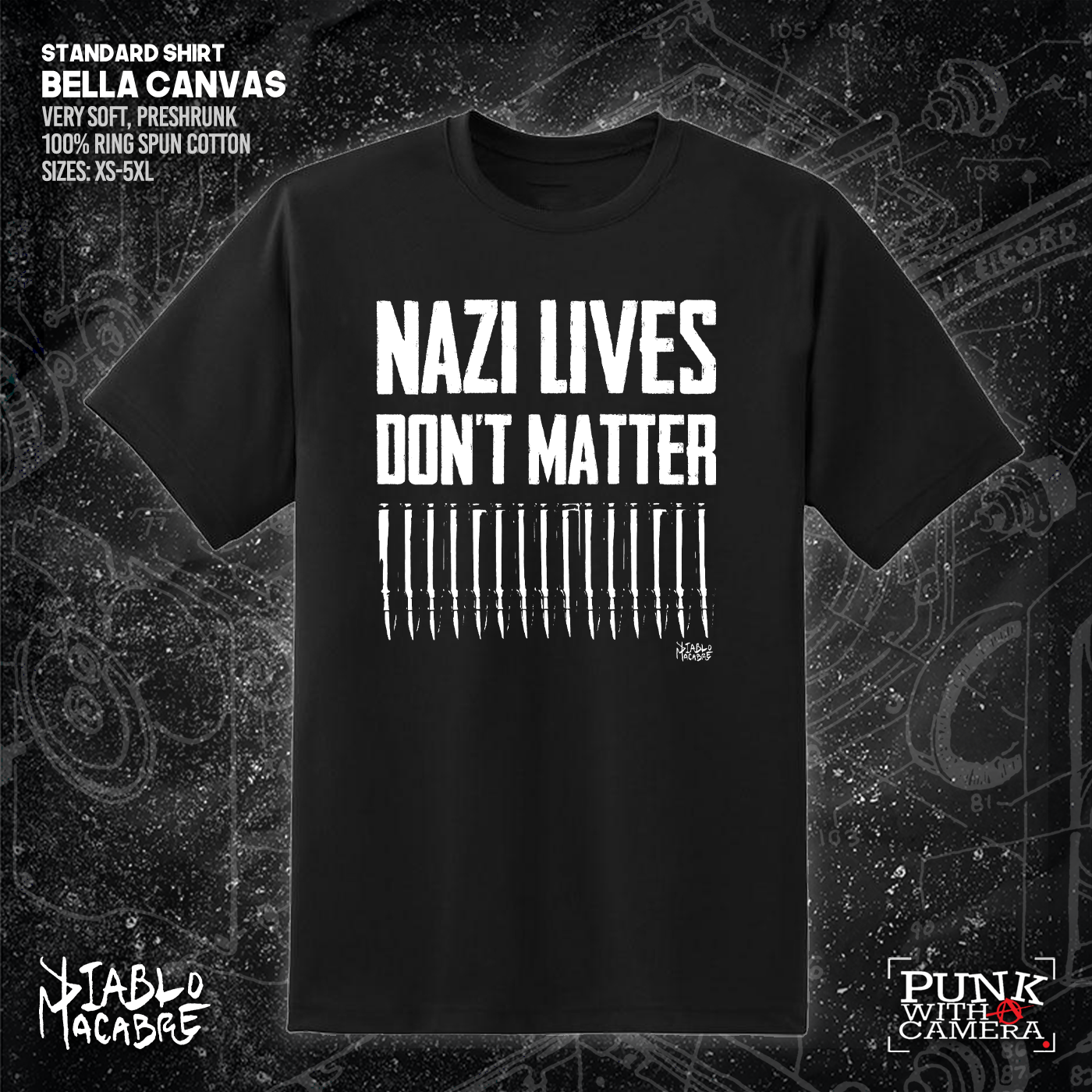 Nazi Lives Don't Matter - Bullets - Diablo Macabre